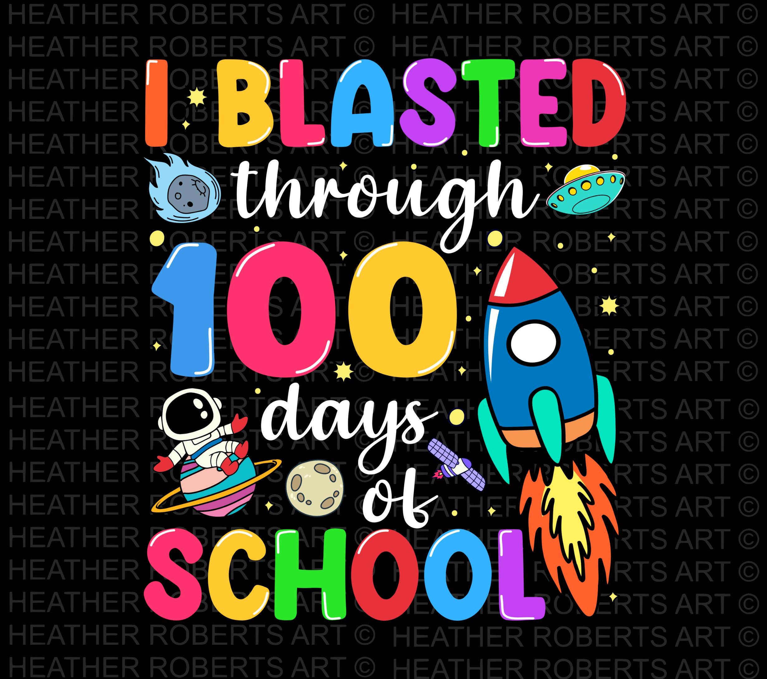 100 Days of School PNG: Outer Space Theme