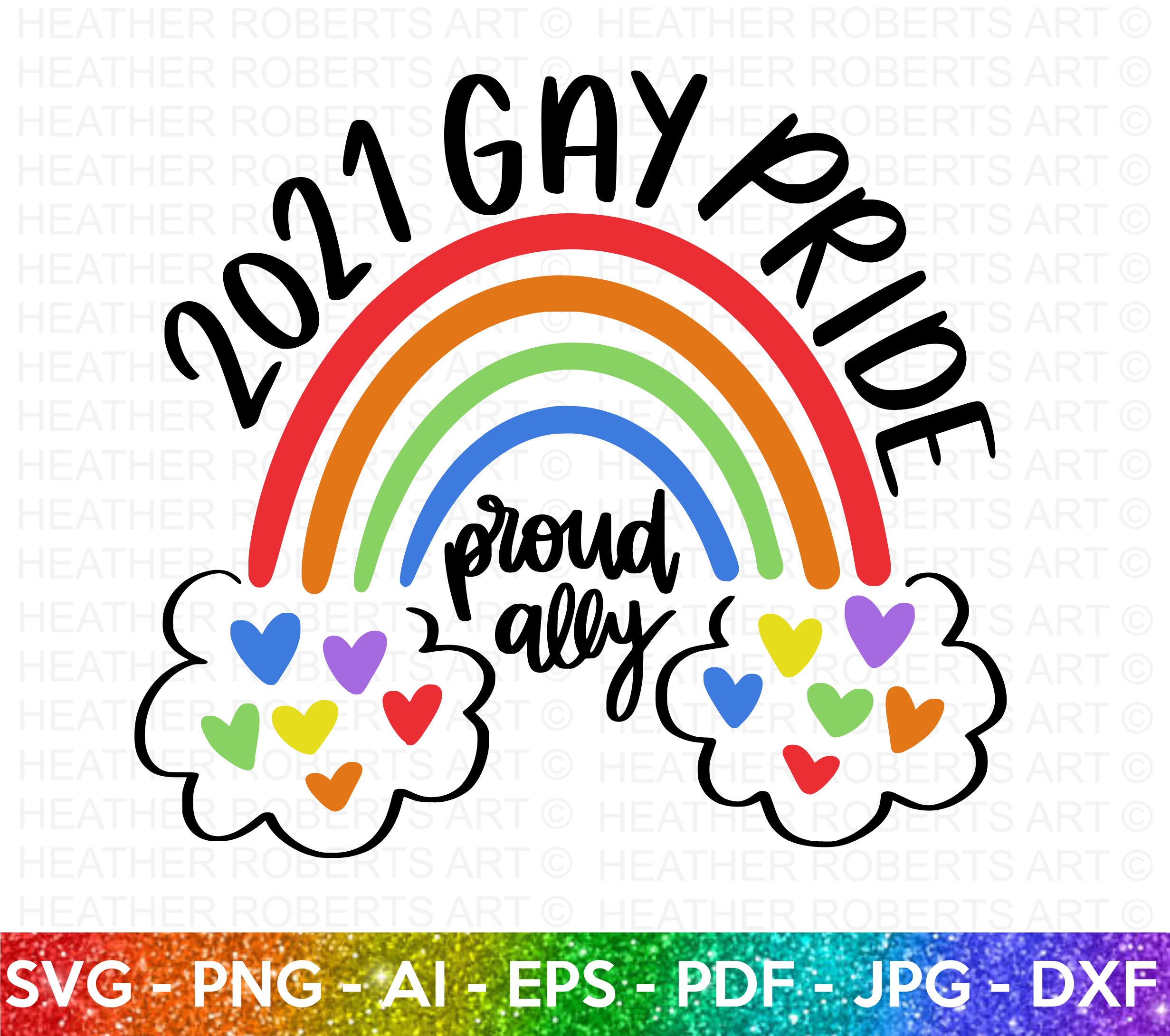 2021 Gay Pride Ally Rainbow SVG