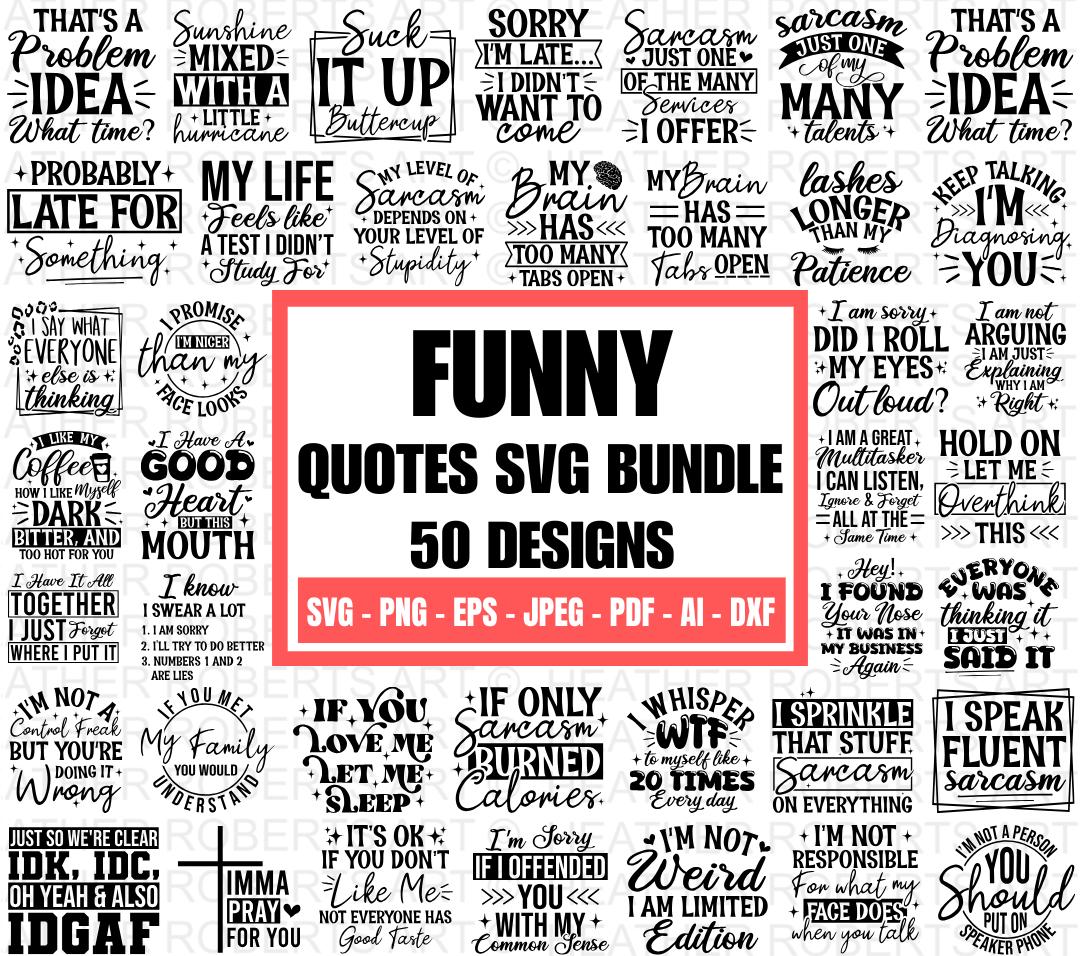 50 Sarcastic SVG Bundle