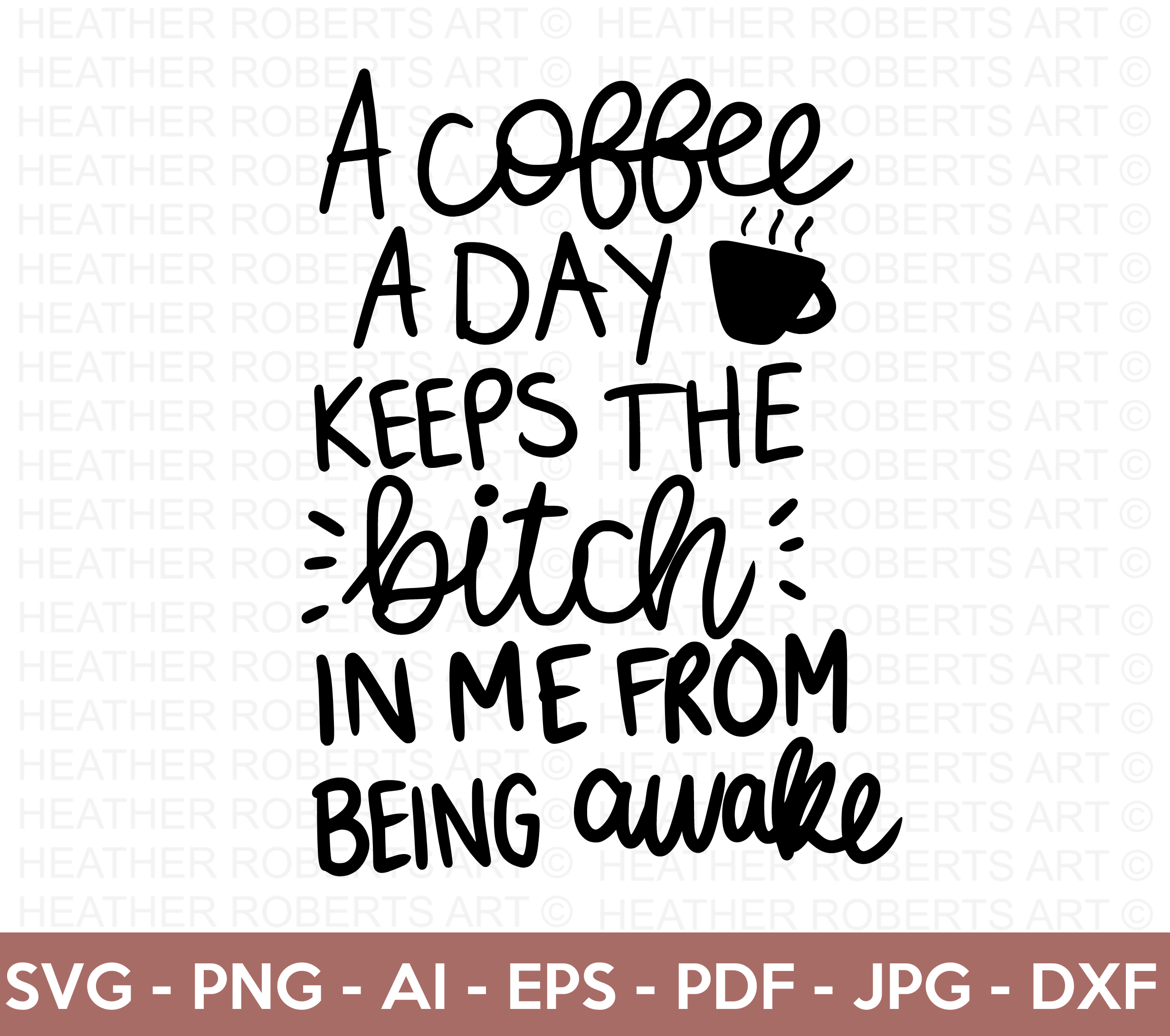 A Coffee a Day SVG
