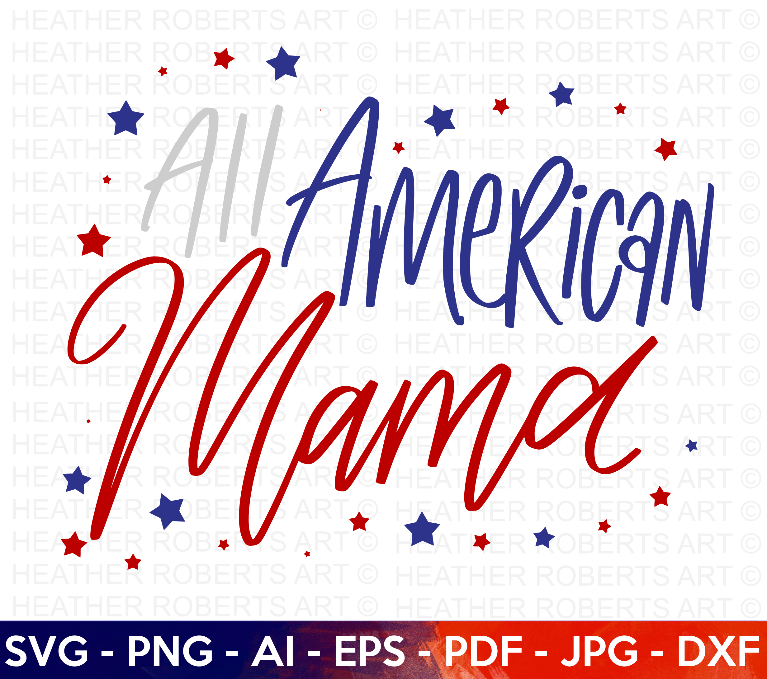 All American Mama SVG