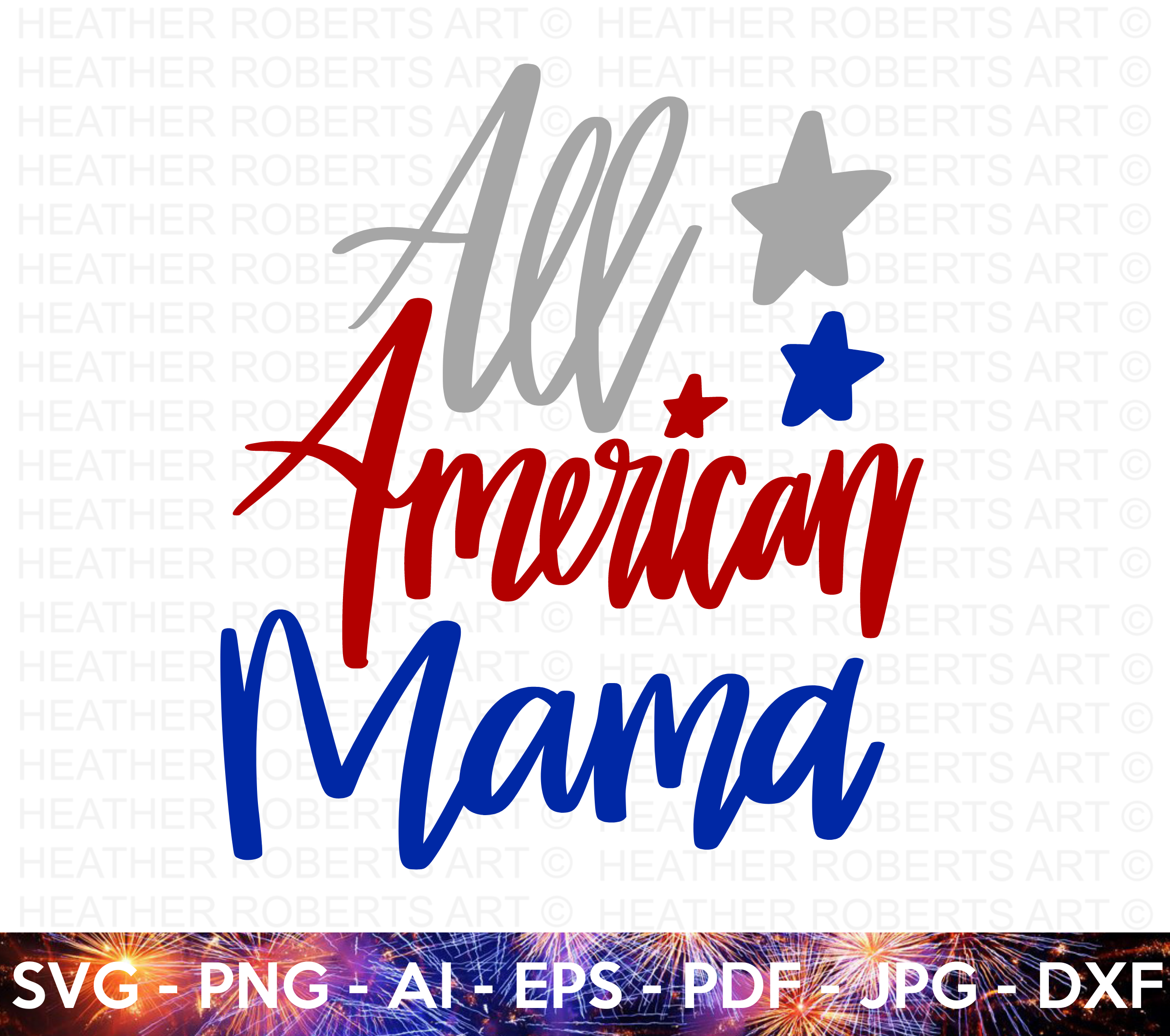 All American Mama SVG