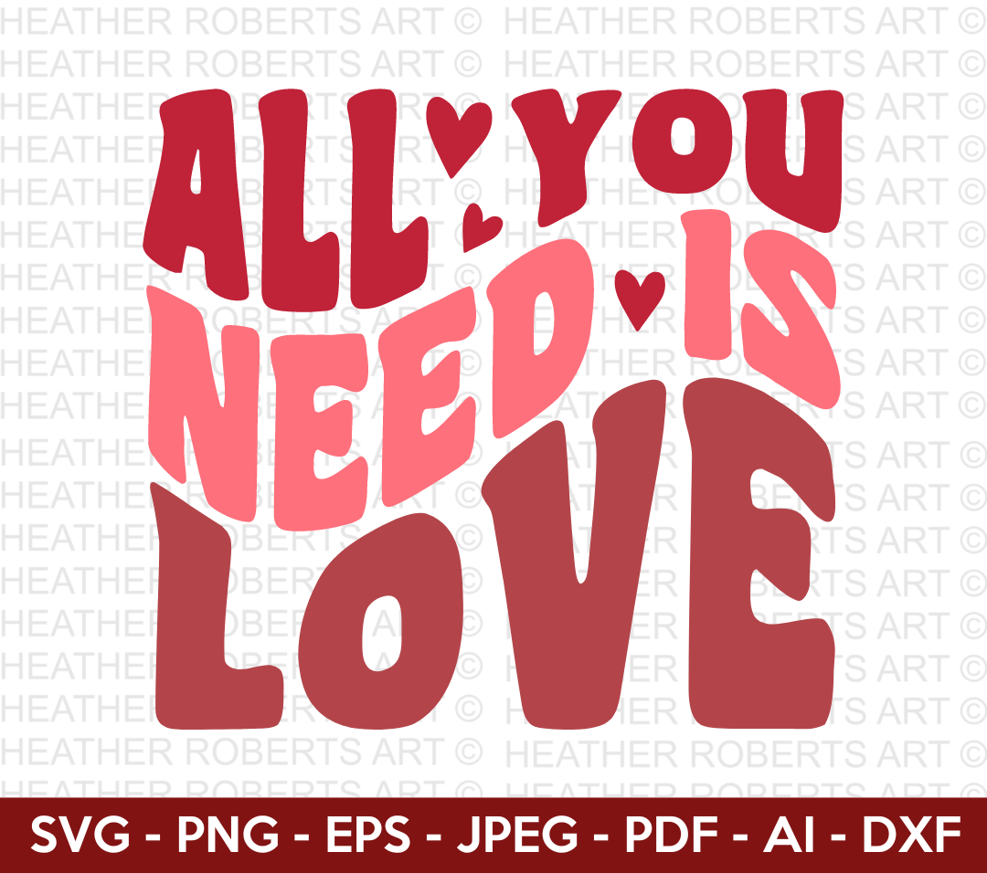 All You Need is Love Retro Svg