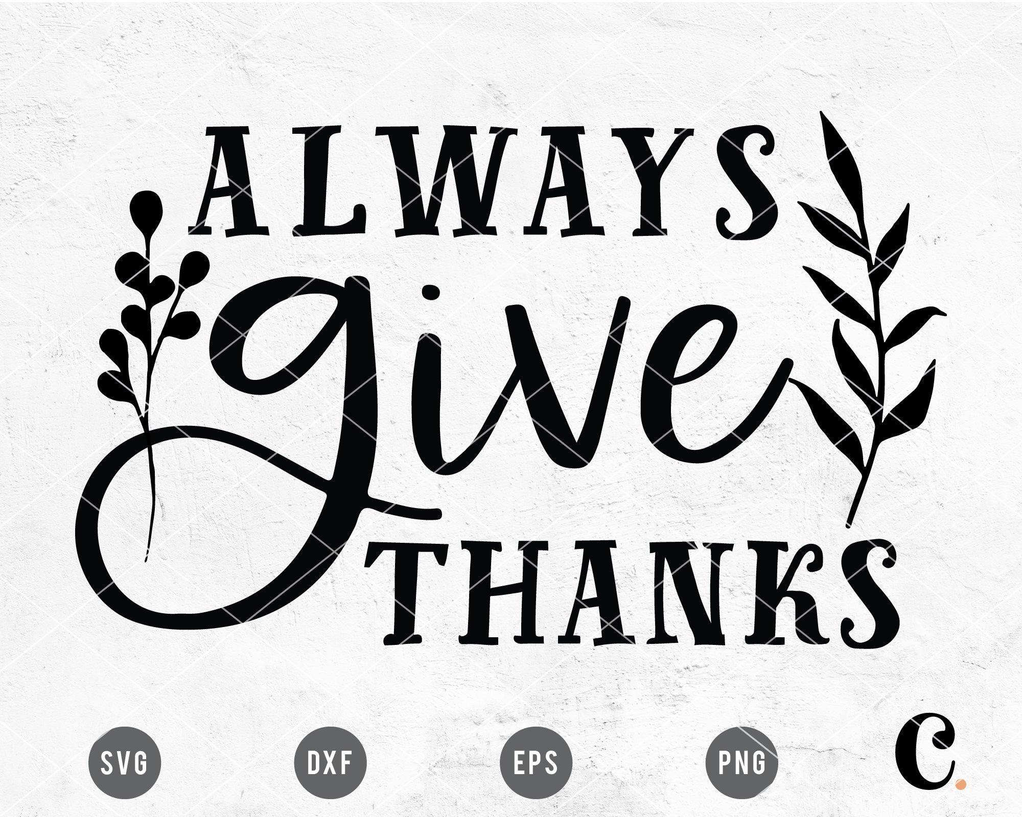 Always Give Tanks SVG
