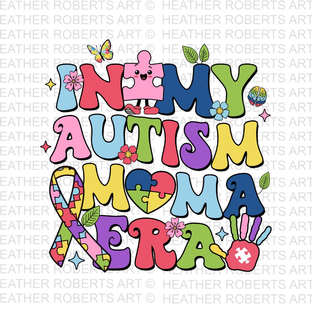 Autism Mama Era PNG: Awareness Sublimation Design