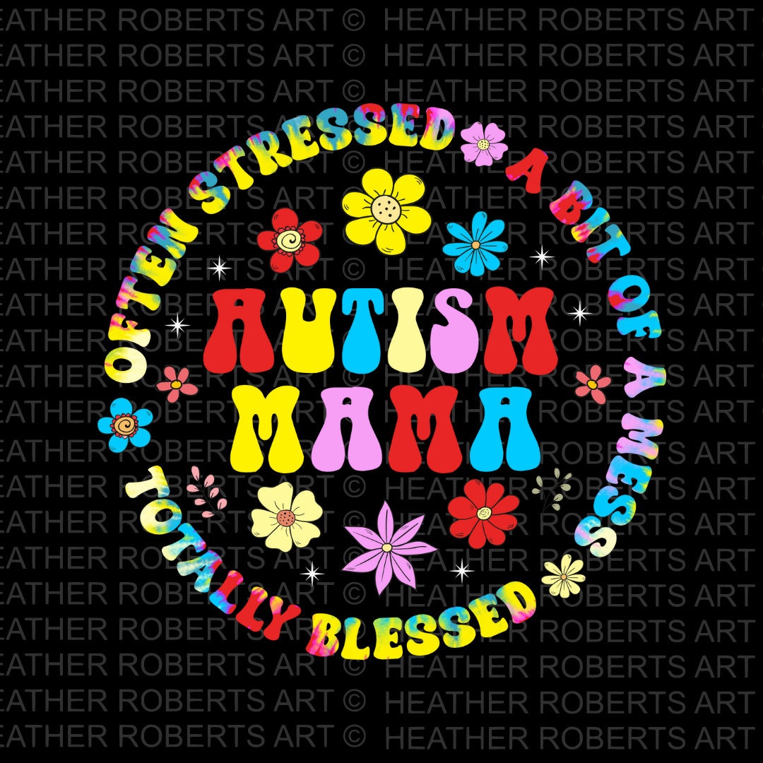 Autism Mama PNG: Awareness Sublimation Design