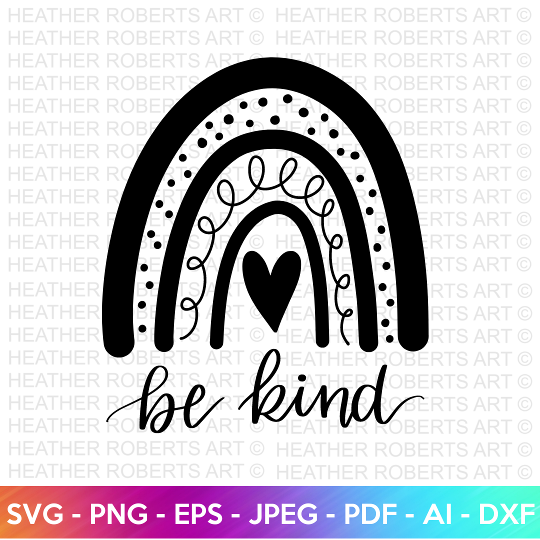 Be Kind Rainbow SVG