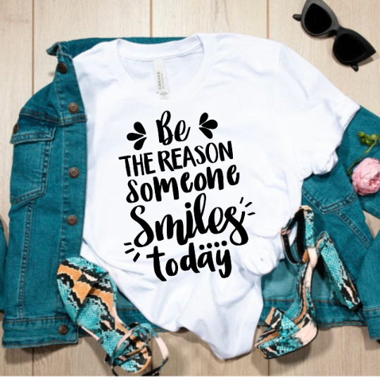 Be the Reason Someone Smiles Today SVG