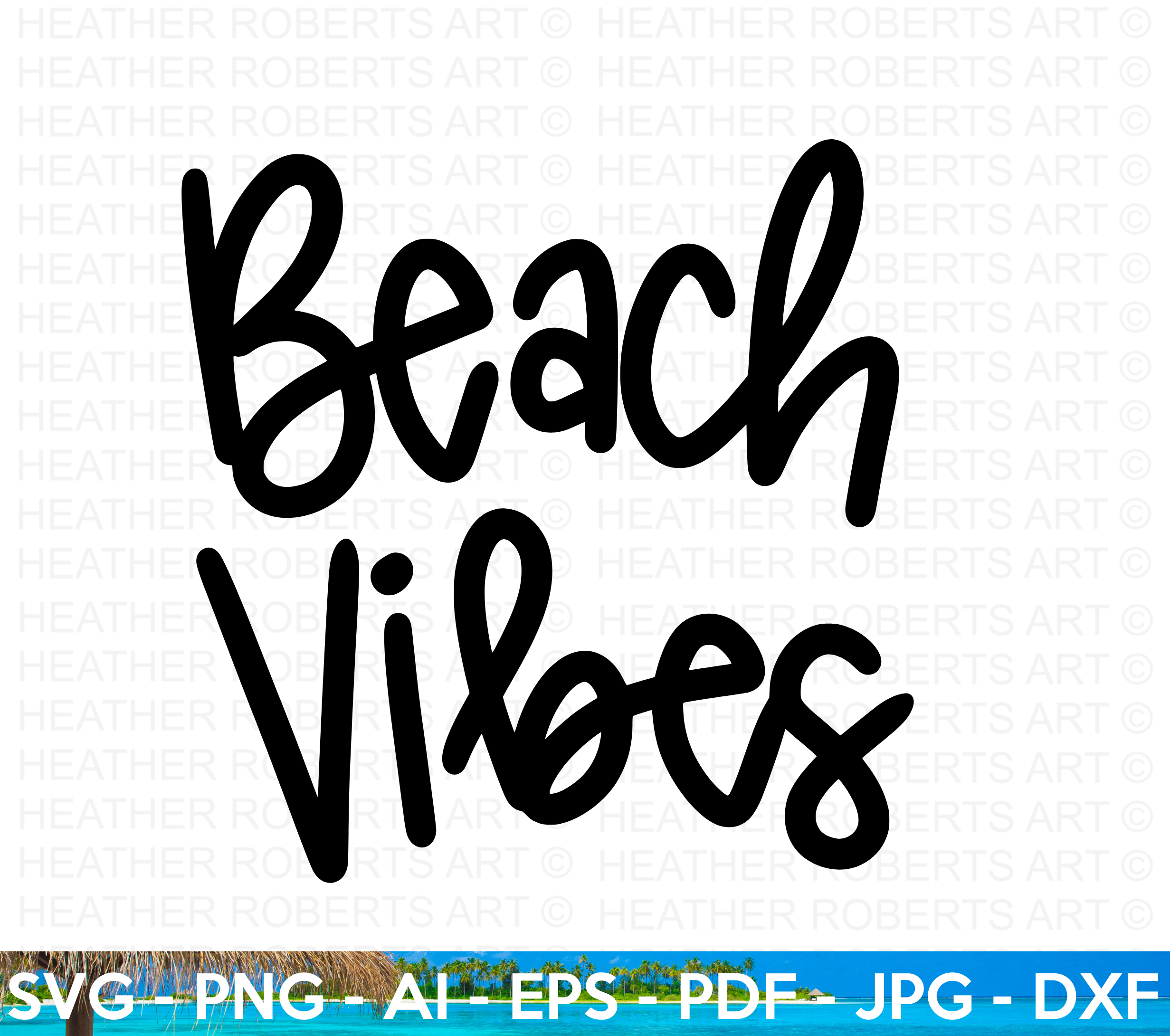 Beach Vibes SVG