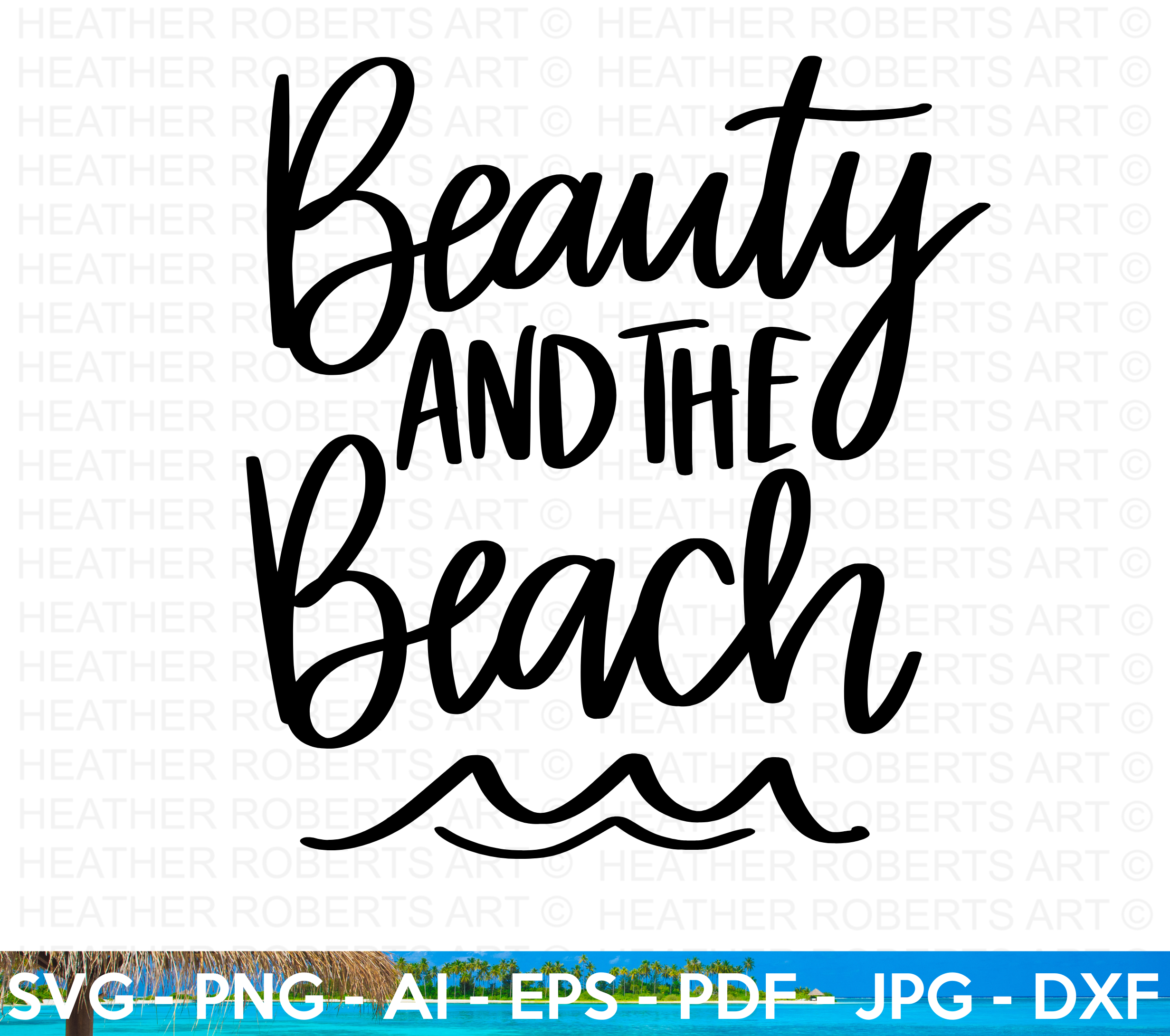 Beauty and the Beach SVG