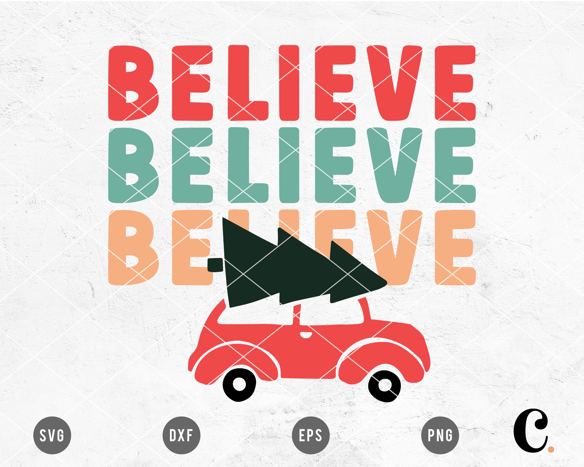 Believe Believe Believe SVG