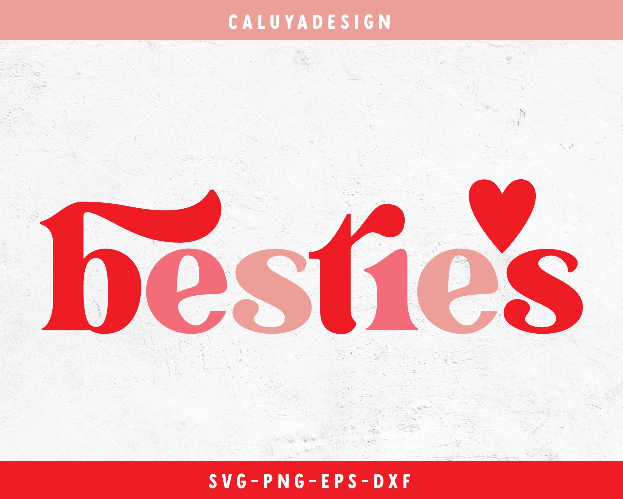 Besties Valentine's Day SVG