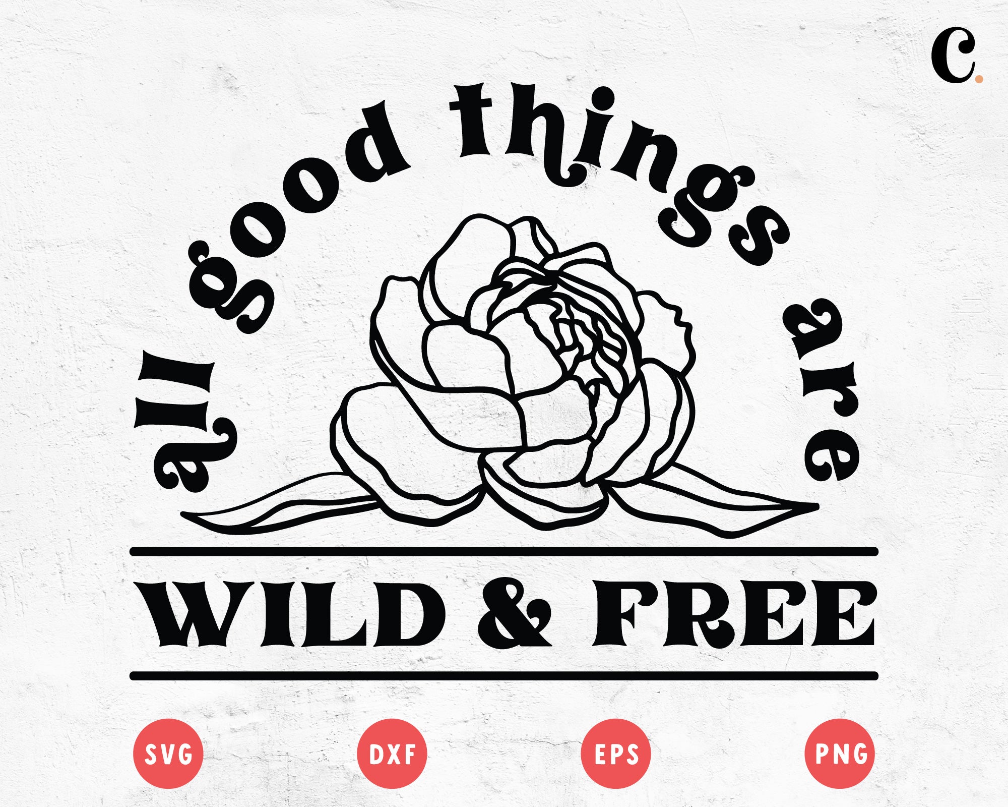 Boho Flower SVG | All Goof Things Are Wild