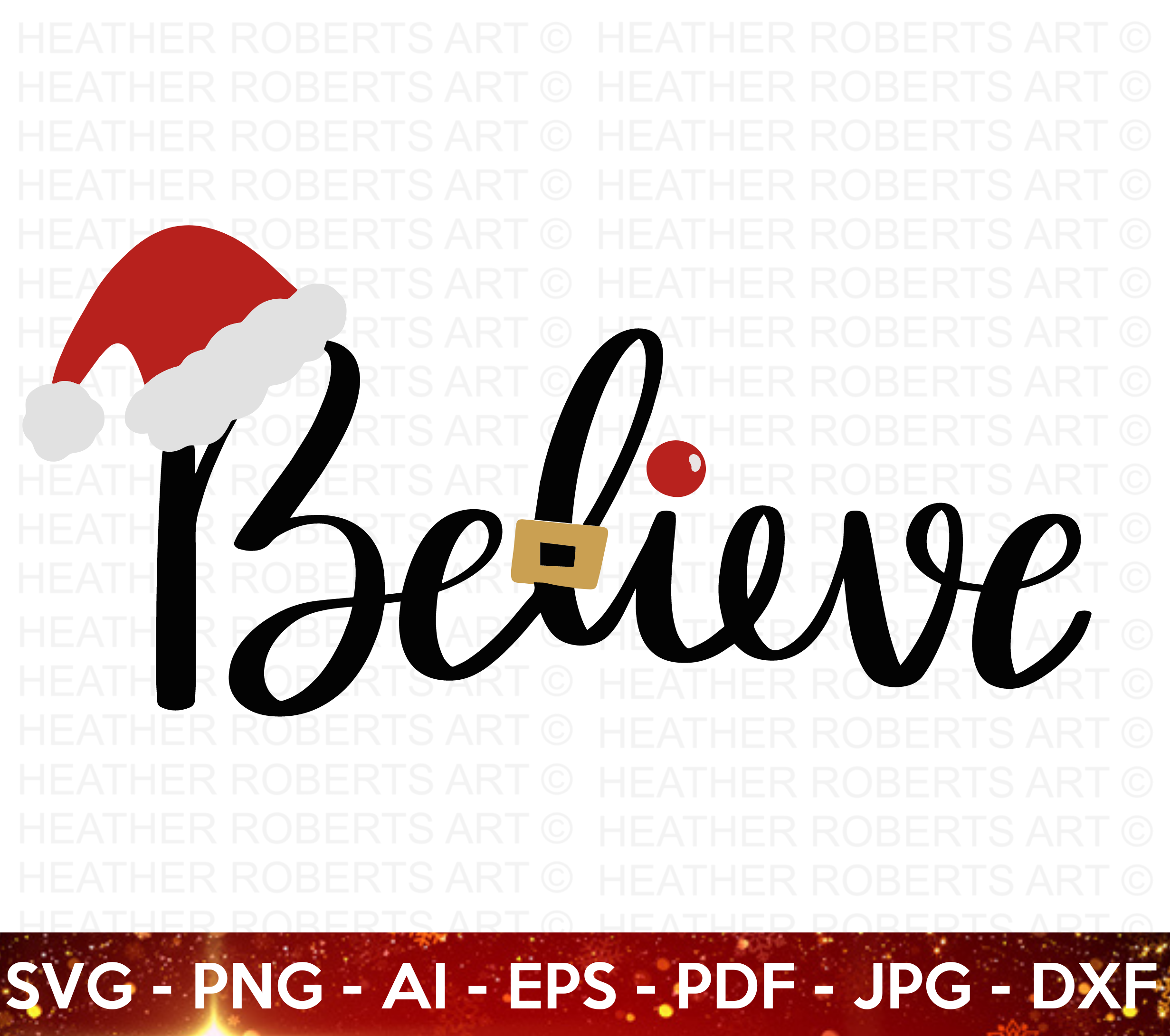 Christmas Believe SVG