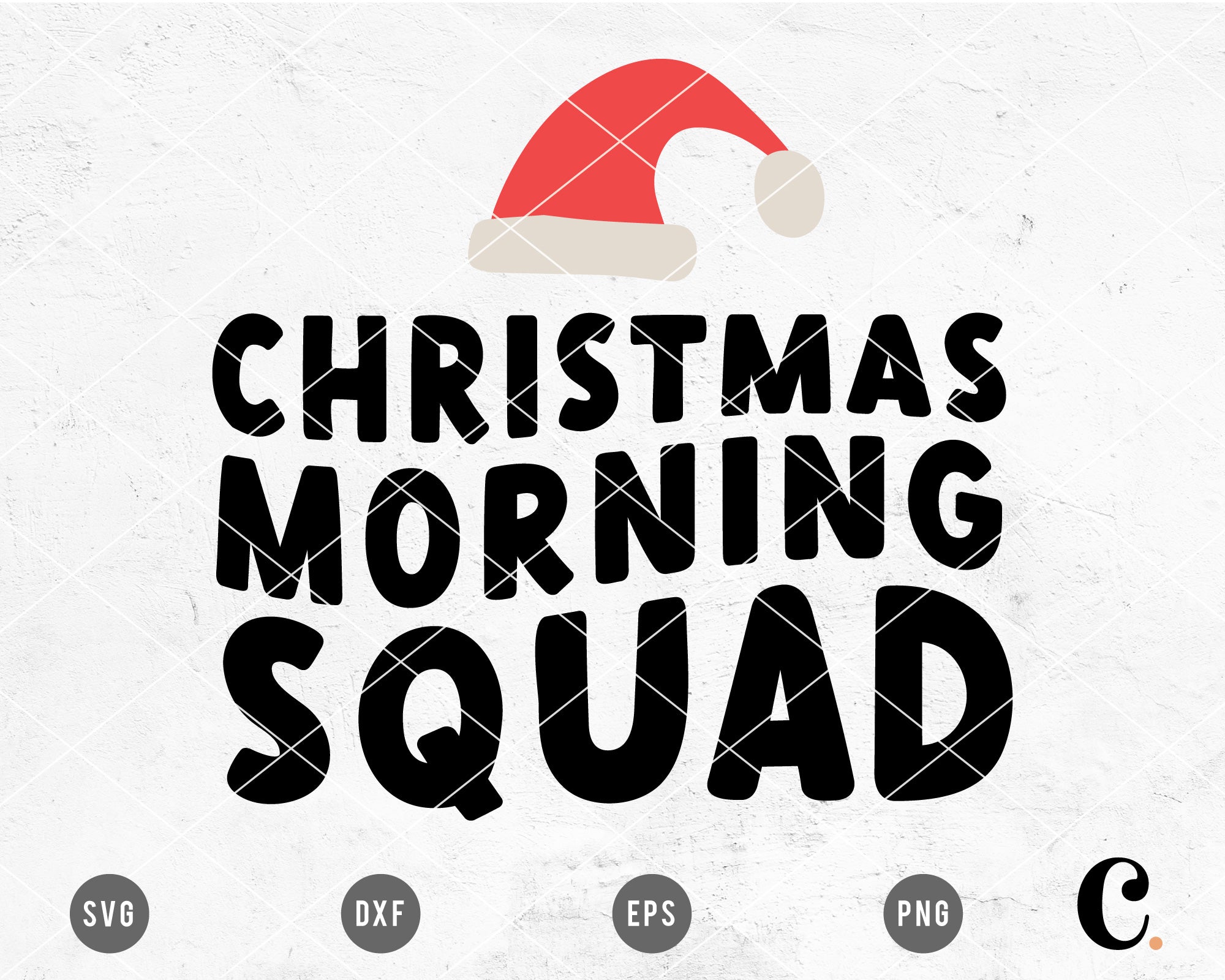 Christmas Morning Squad SVG