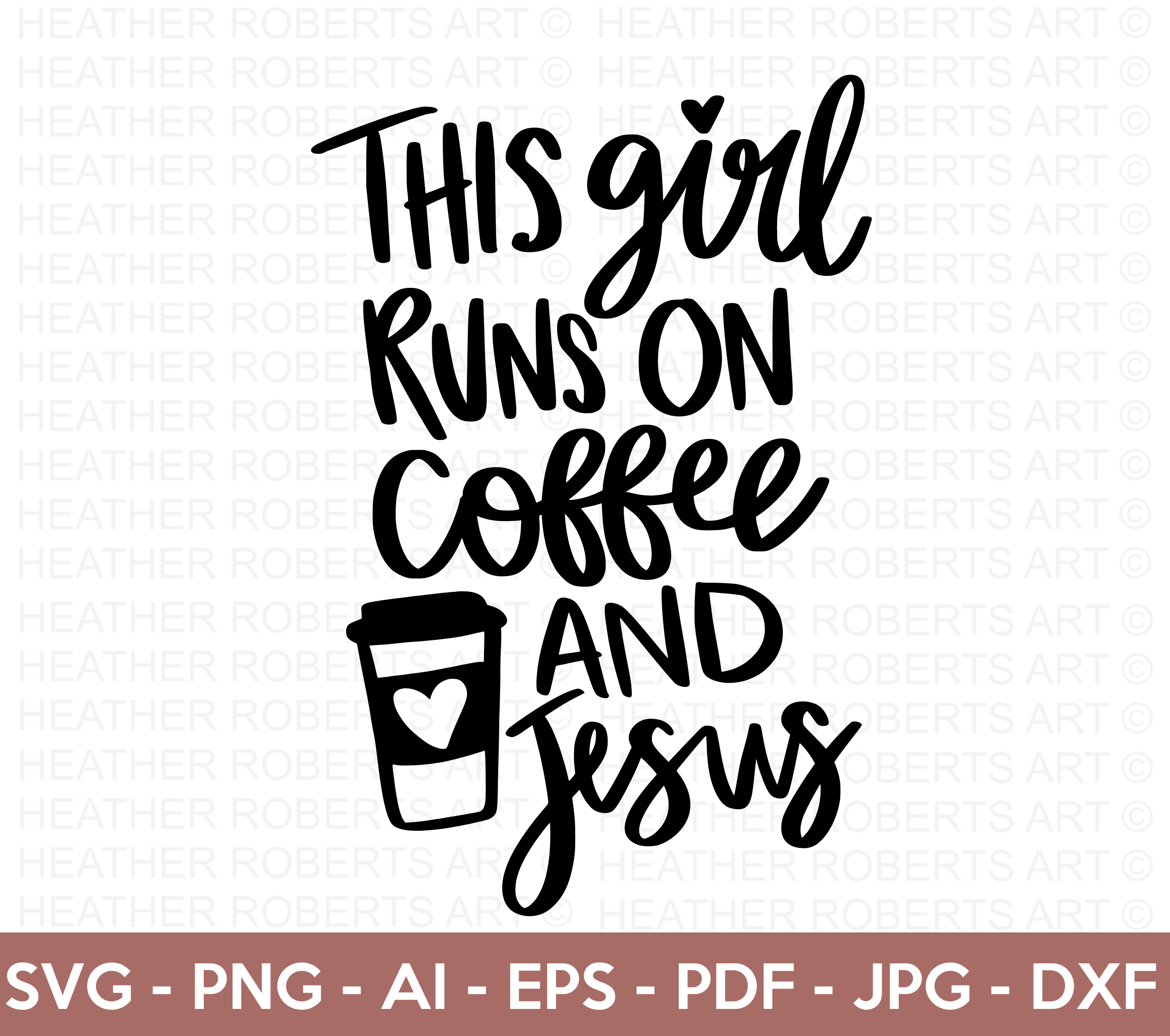 Coffee and Jesus SVG