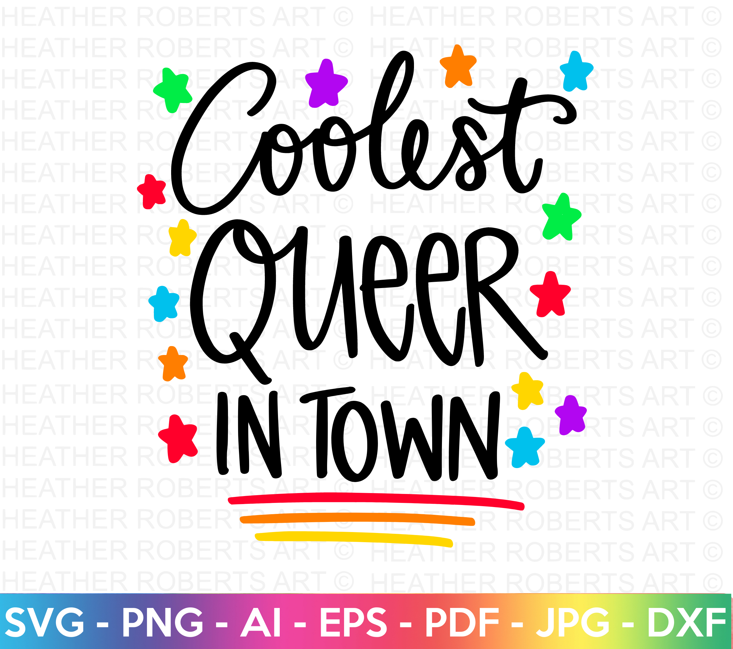 Coolest Queer In Town SVG