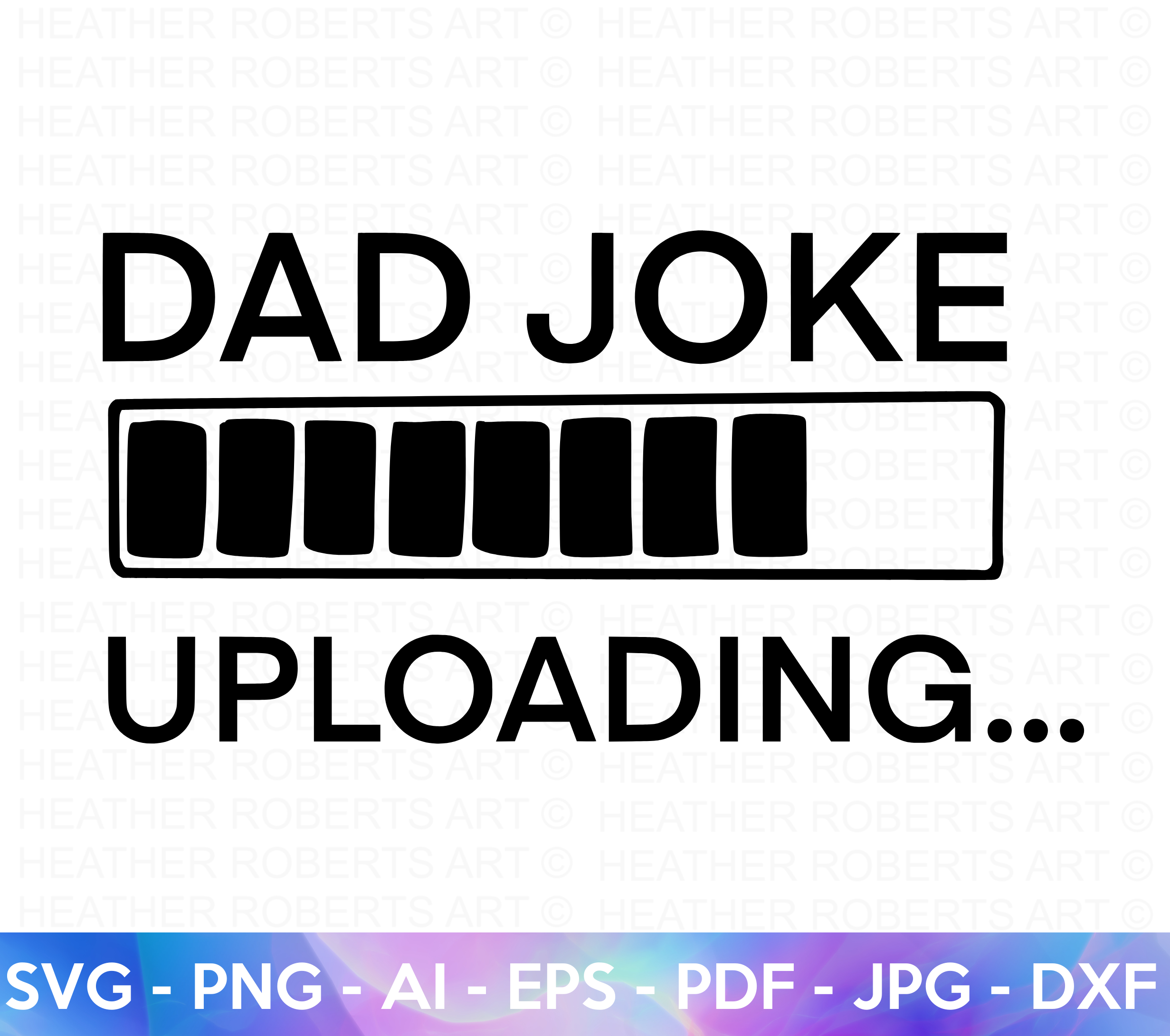 Dad Joke Uploading SVG