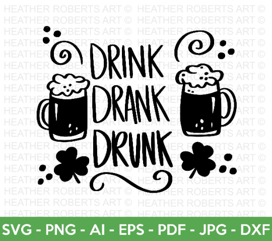 Drink Drank Drunk SVG