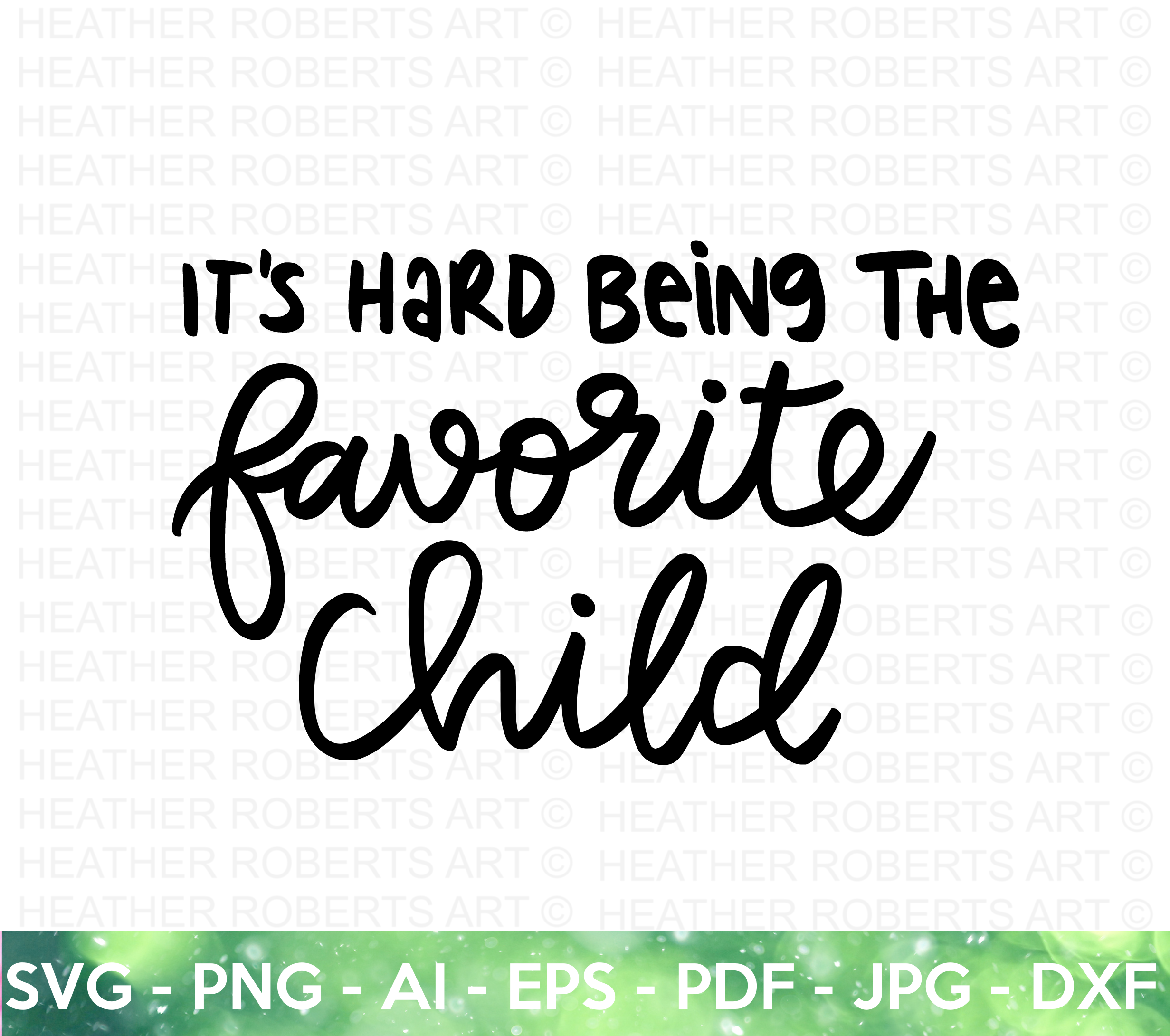 Favorite Child SVG