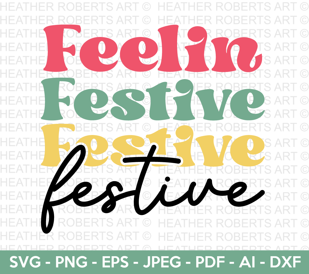 Feelin Festive Retro SVG