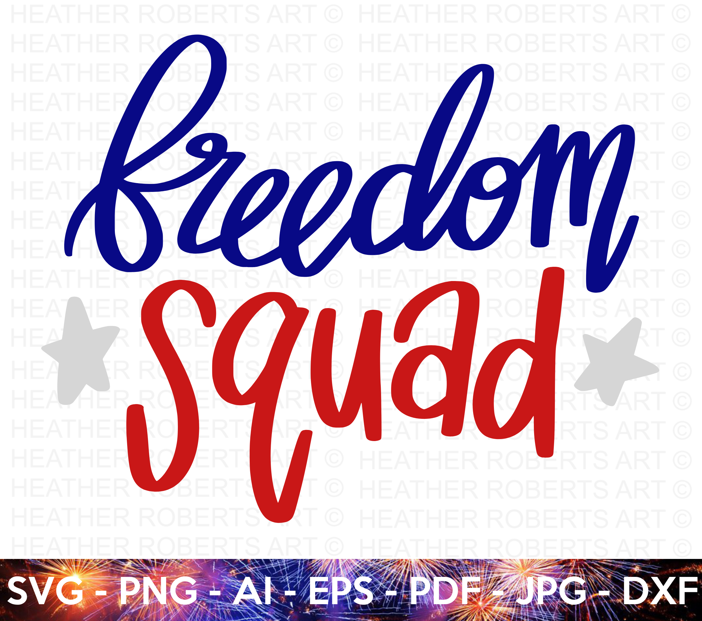 Freedom Squad SVG