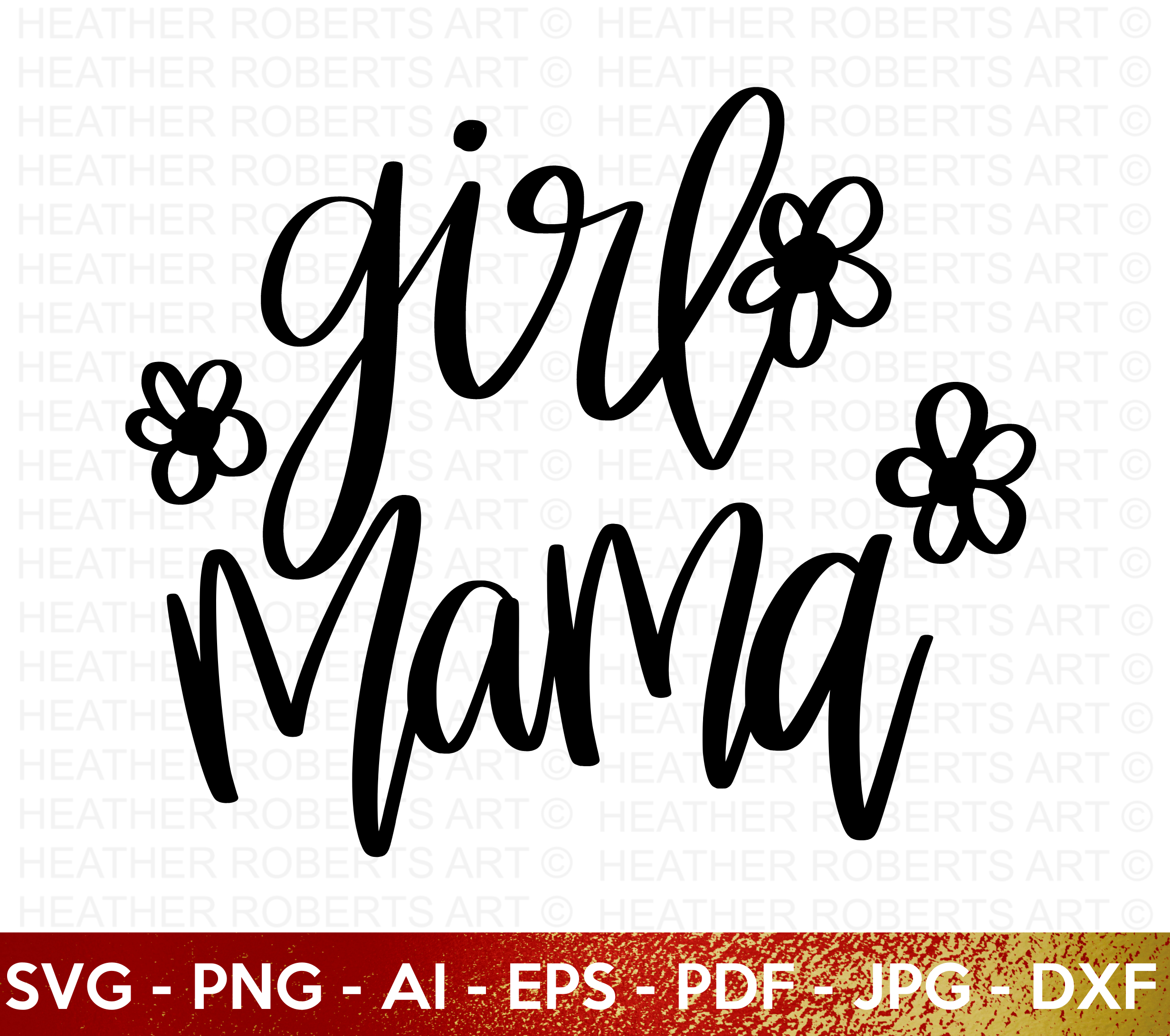 Girl Mama SVG