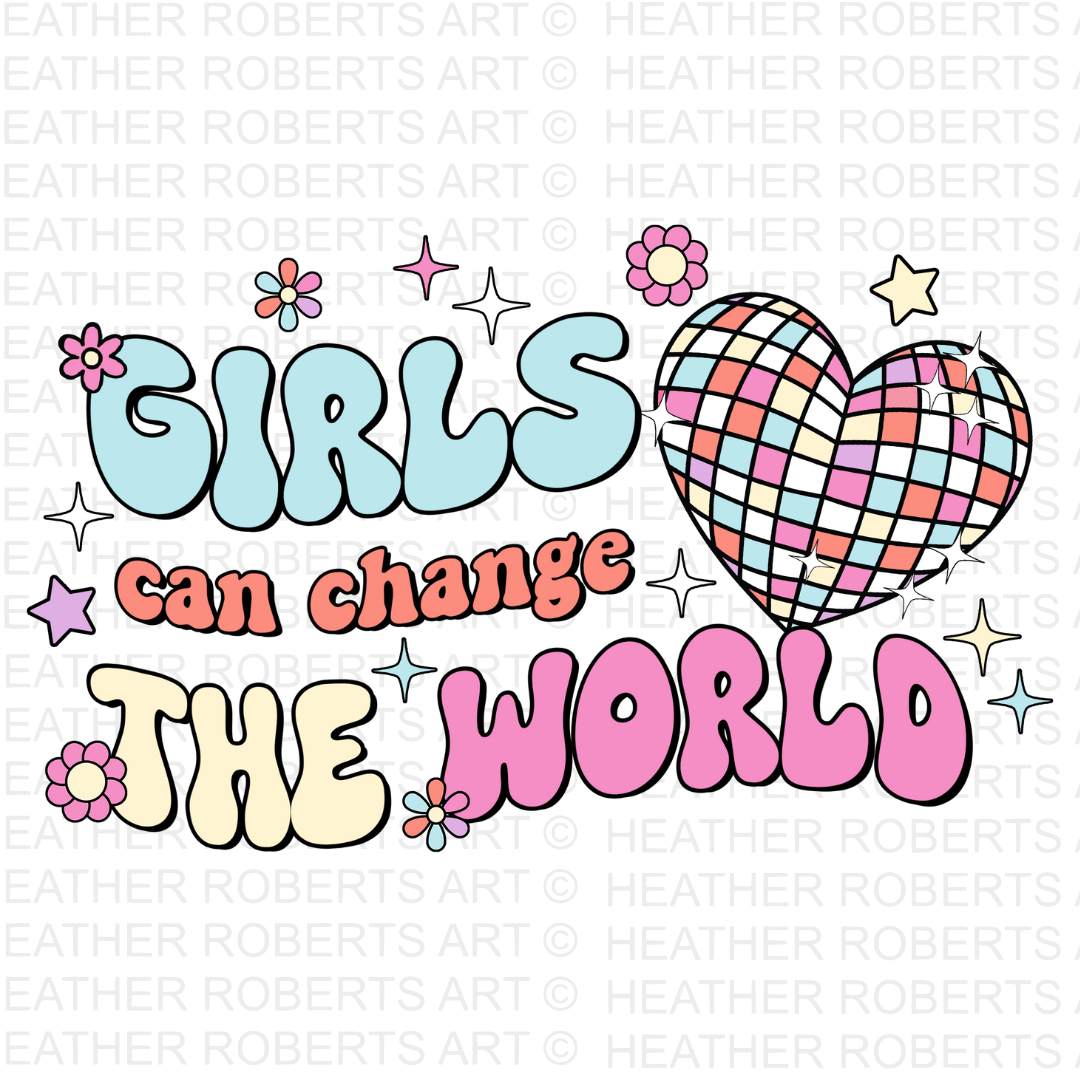 Girls Can Change the World PNG