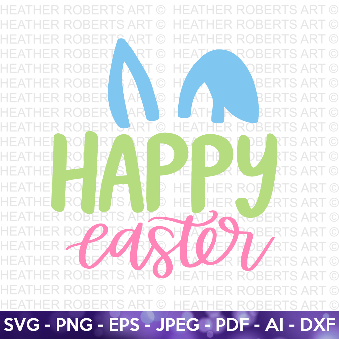 Happy Easter with Bunny Ears Svg