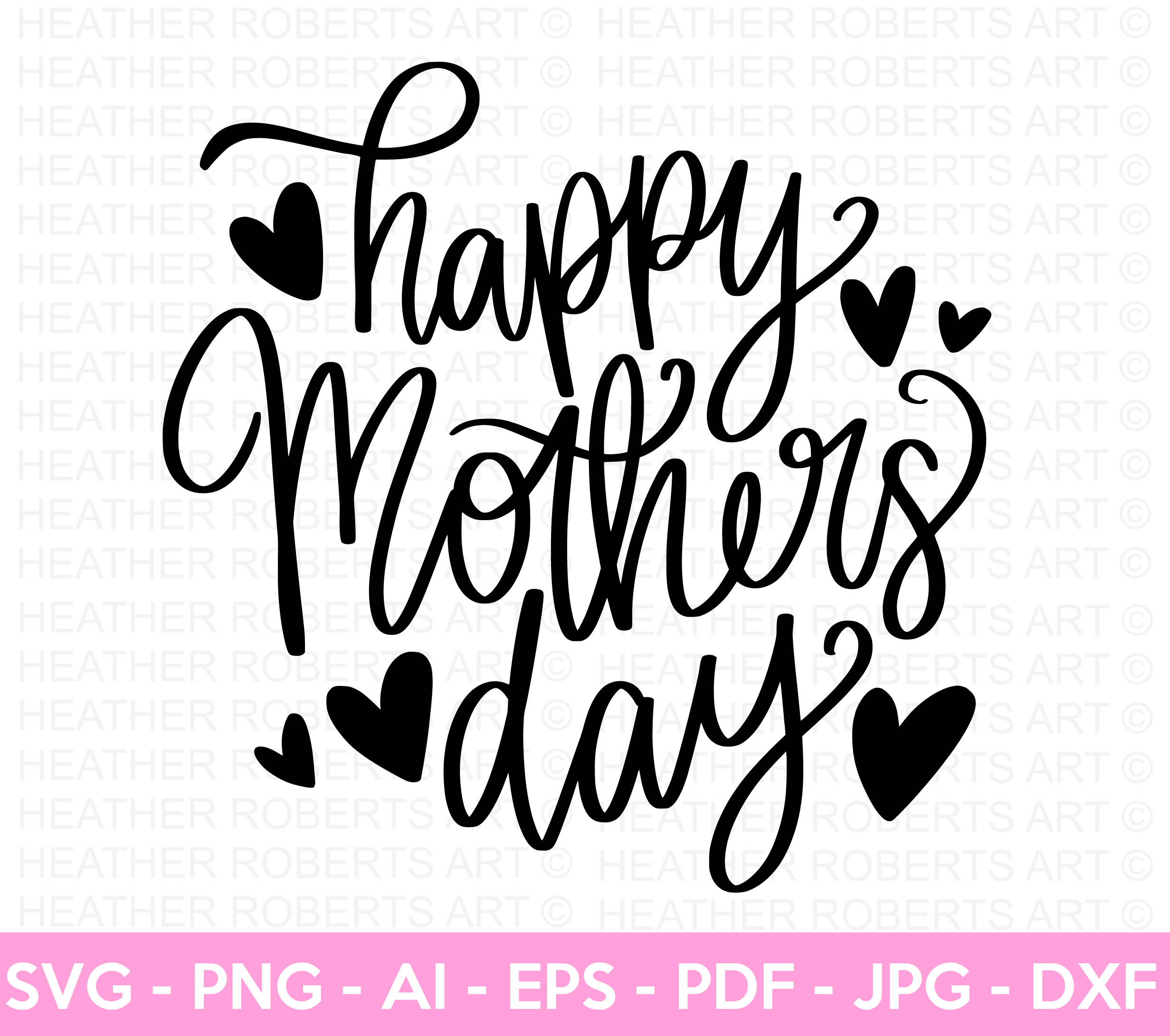 Happy Mother's Day SVG