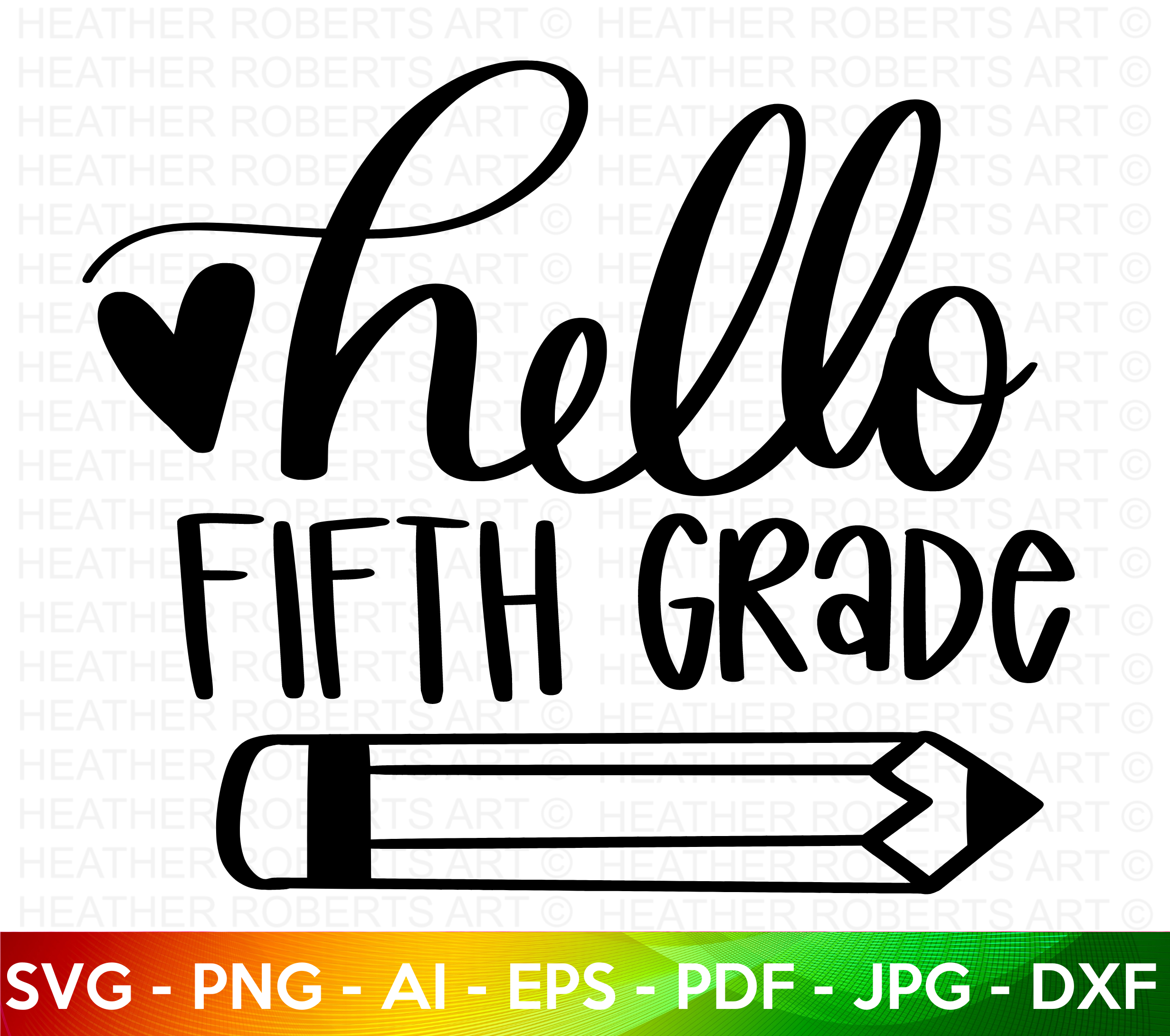 Hello Fifth Grade SVG