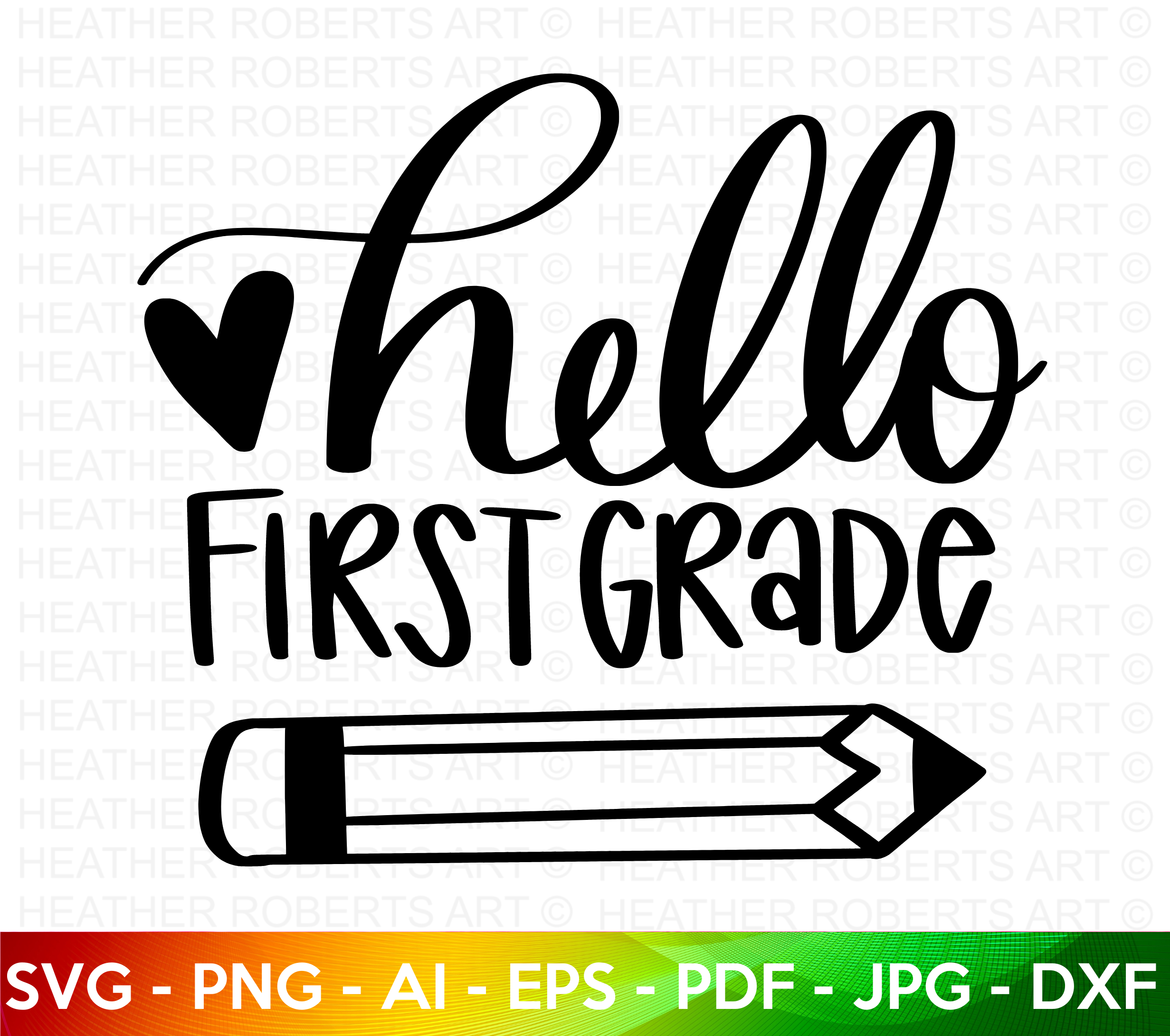 Hello First Grade SVG