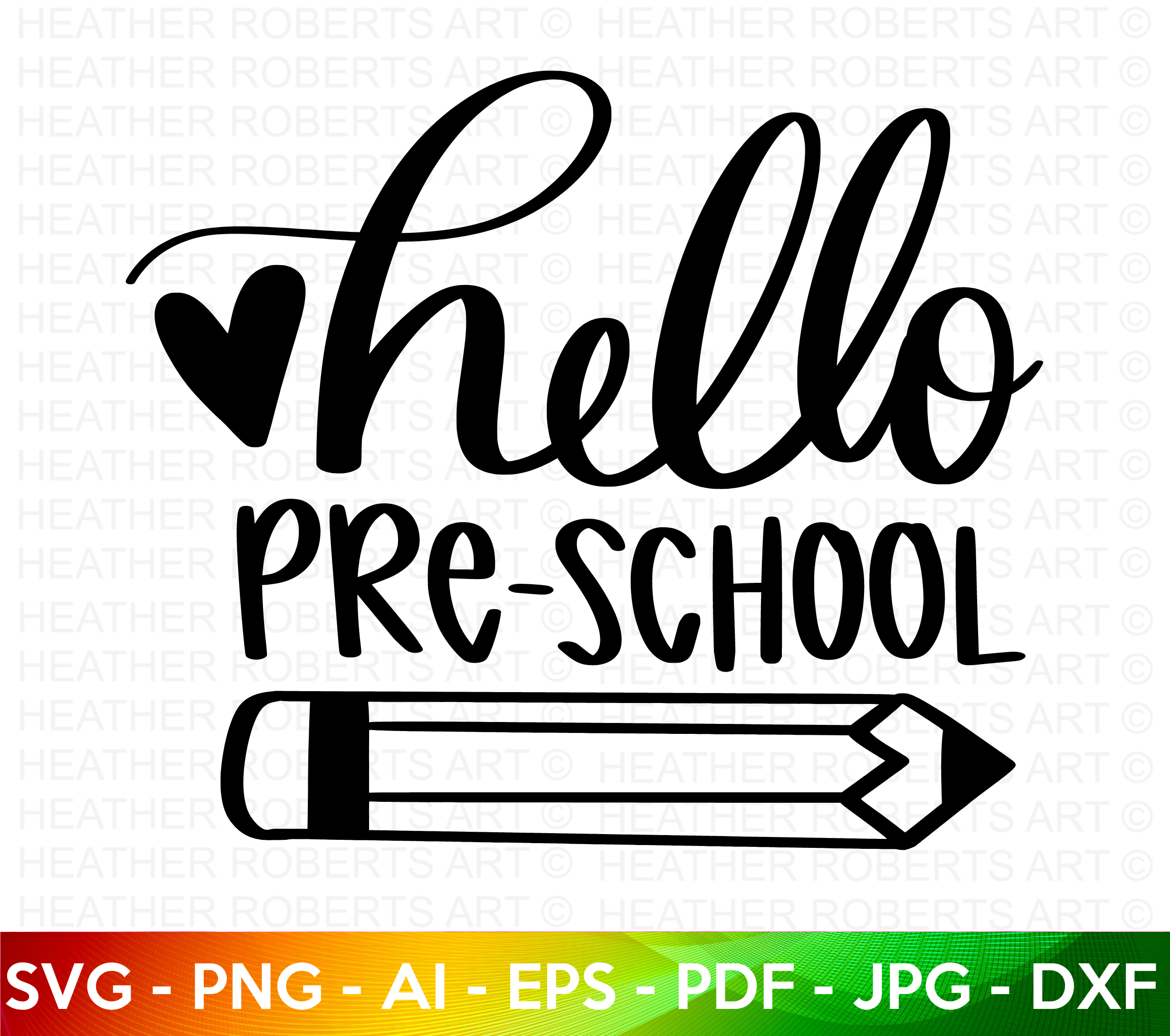 Hello Pre-school SVG