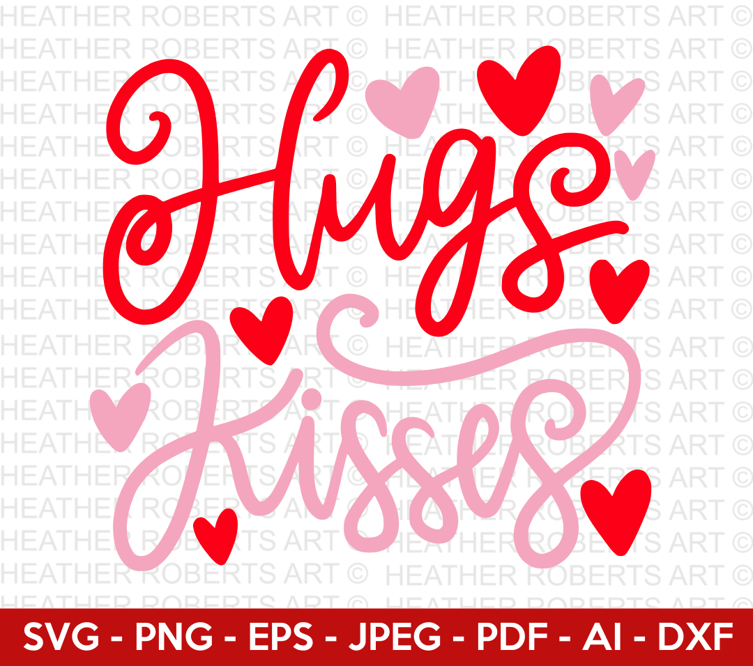 Hugs and Kisses SVG