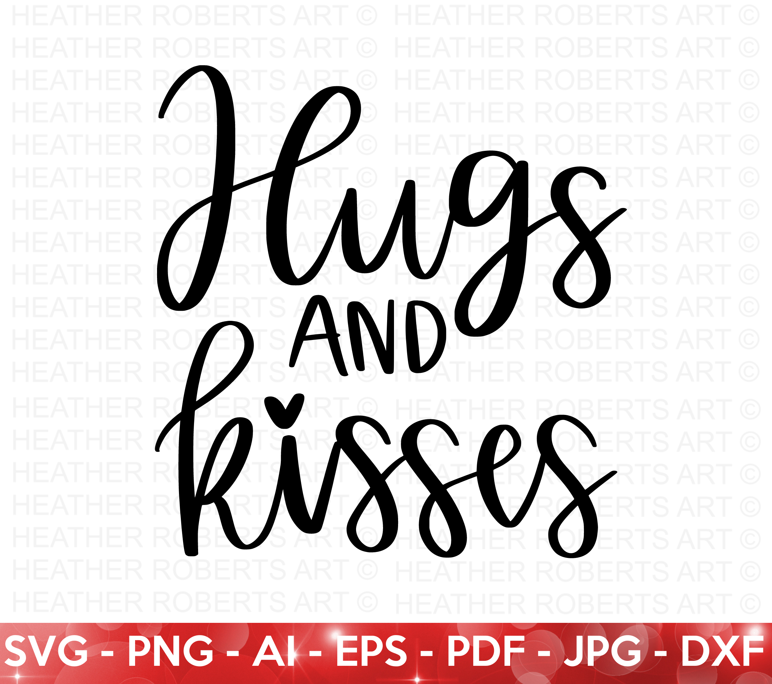 Hugs and Kisses SVG
