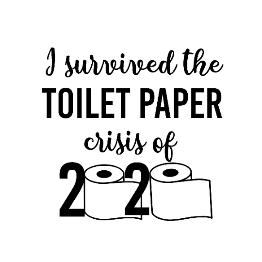 I Survived The Toilet Paper Crisis 2020 SVG
