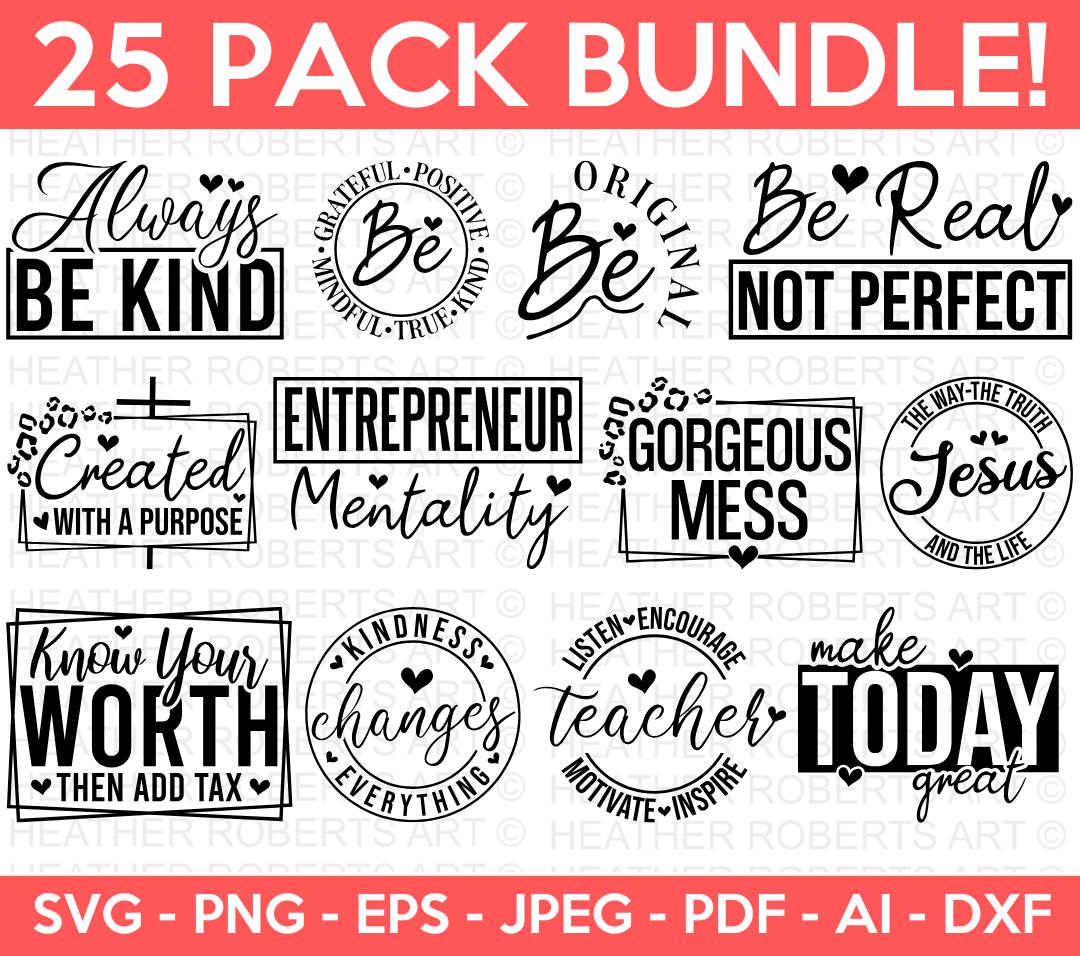 Inspirational Quotes SVG Bundle