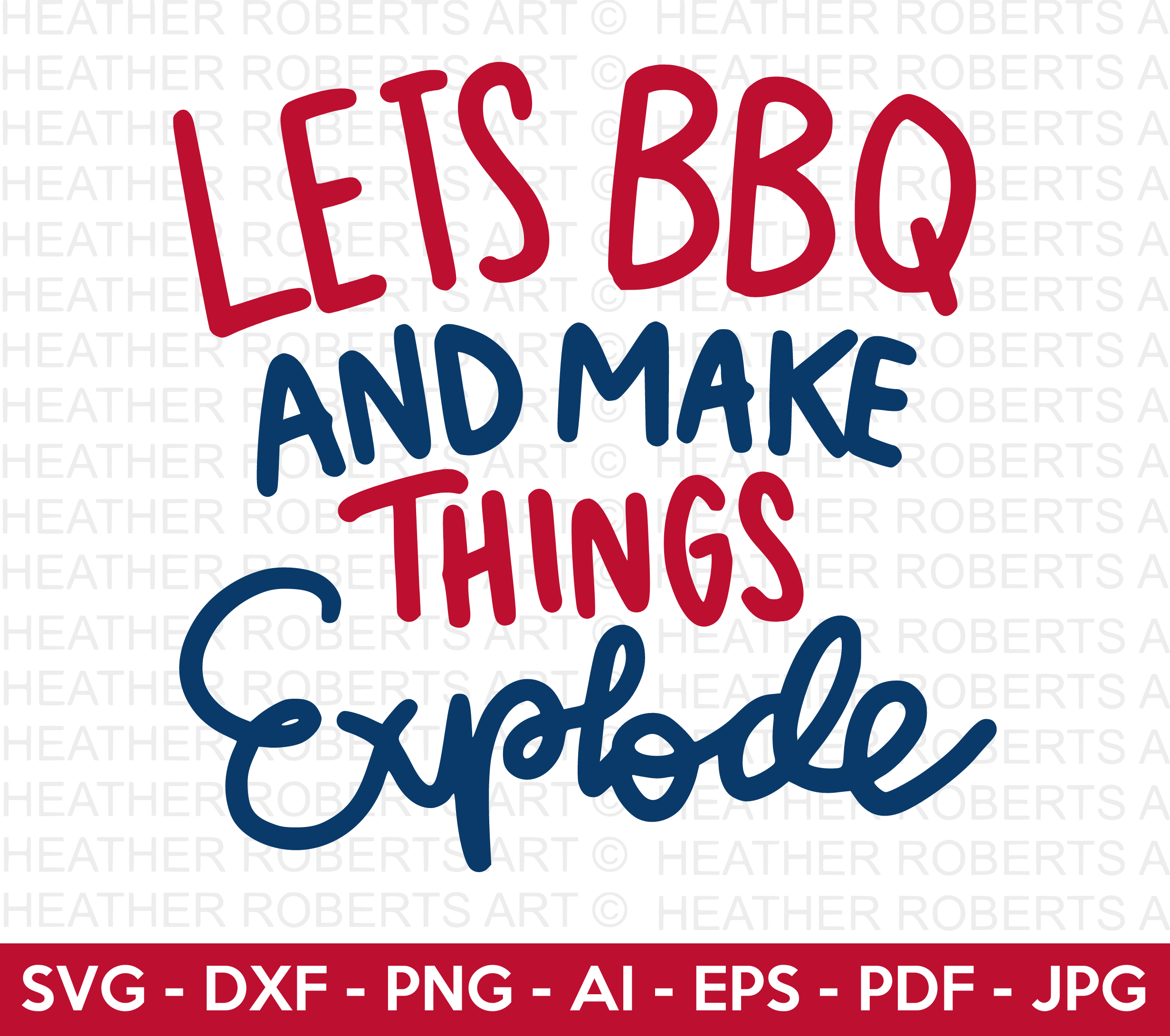Let's BBQ and Make Things Explode SVG