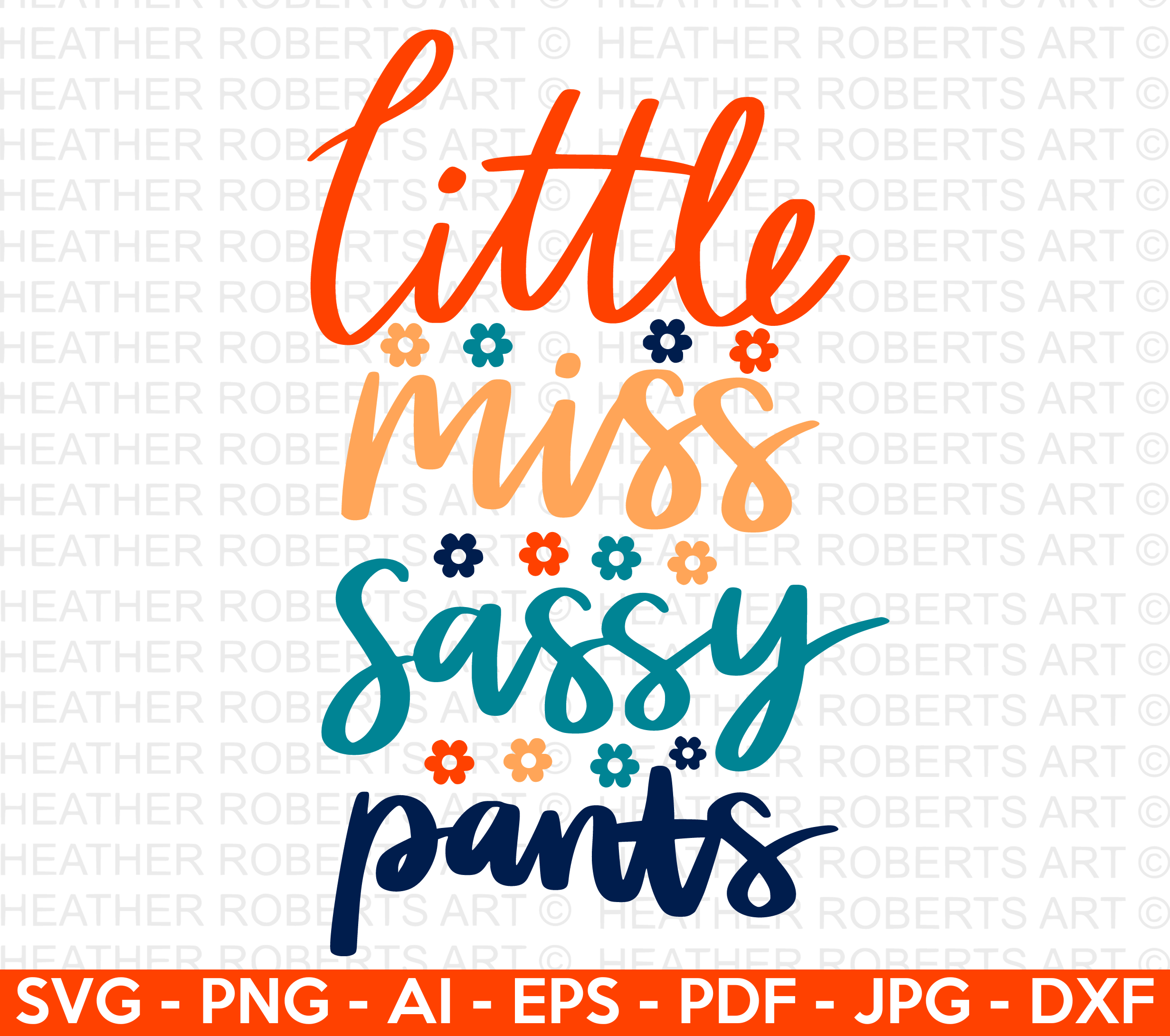 Little Miss Sassy Pants SVG