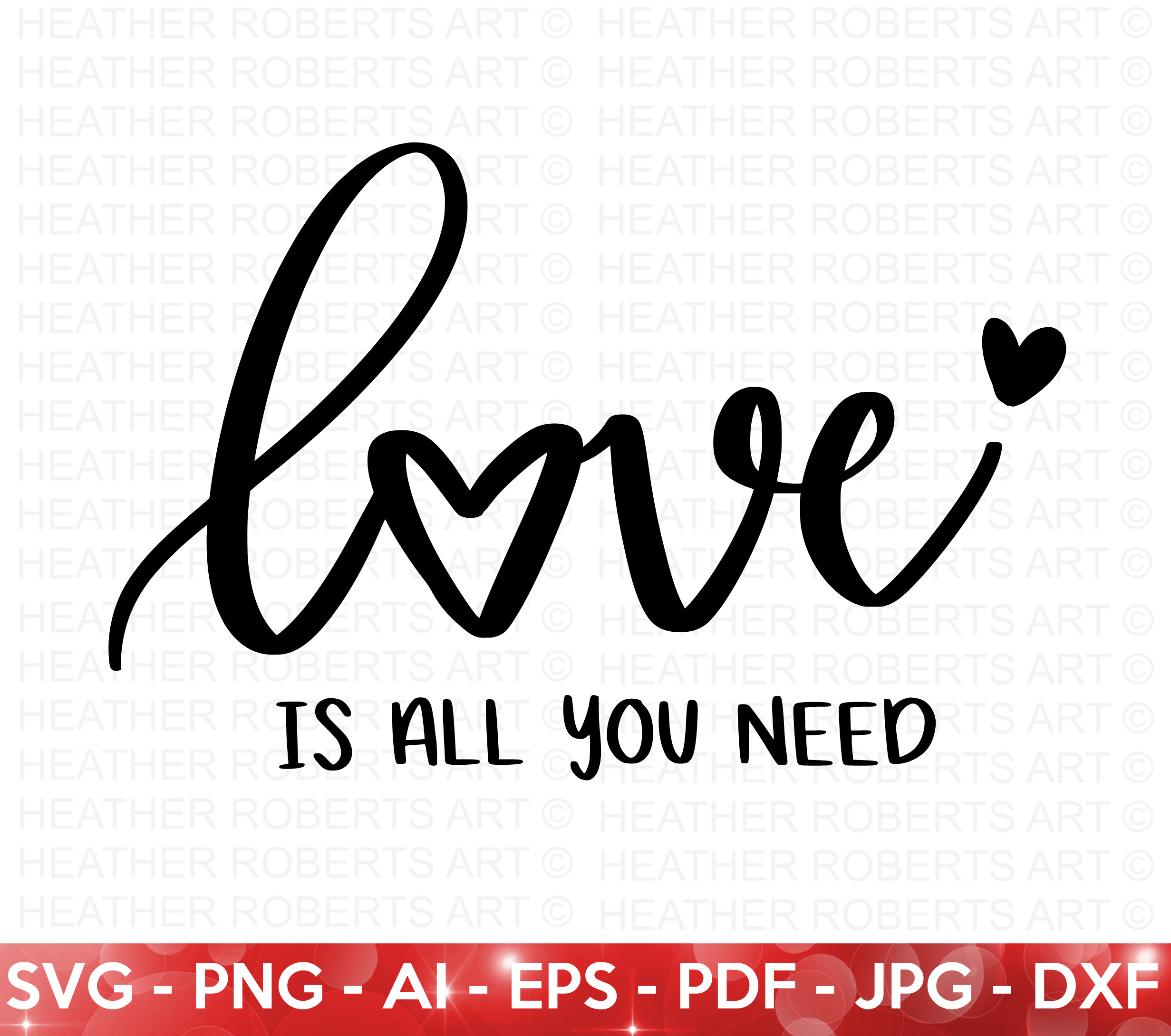 Love Is All You Need SVG