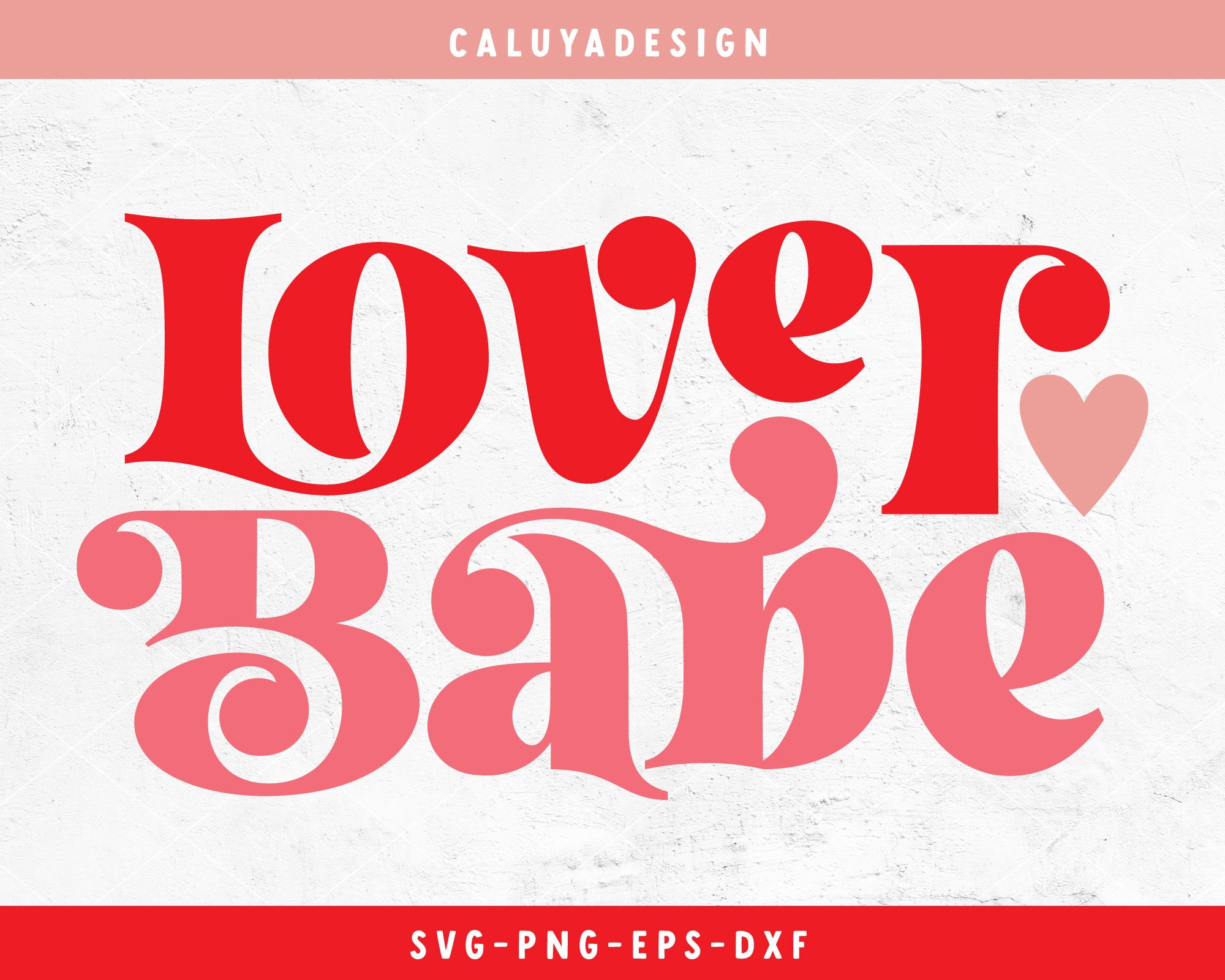 Lover Babe SVG