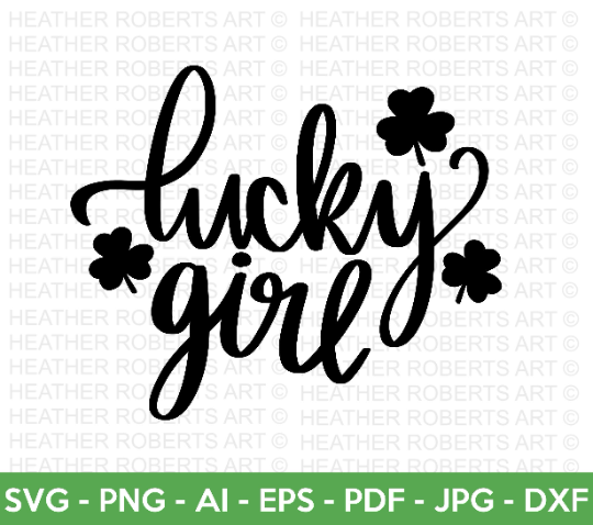 Lucky Girl SVG