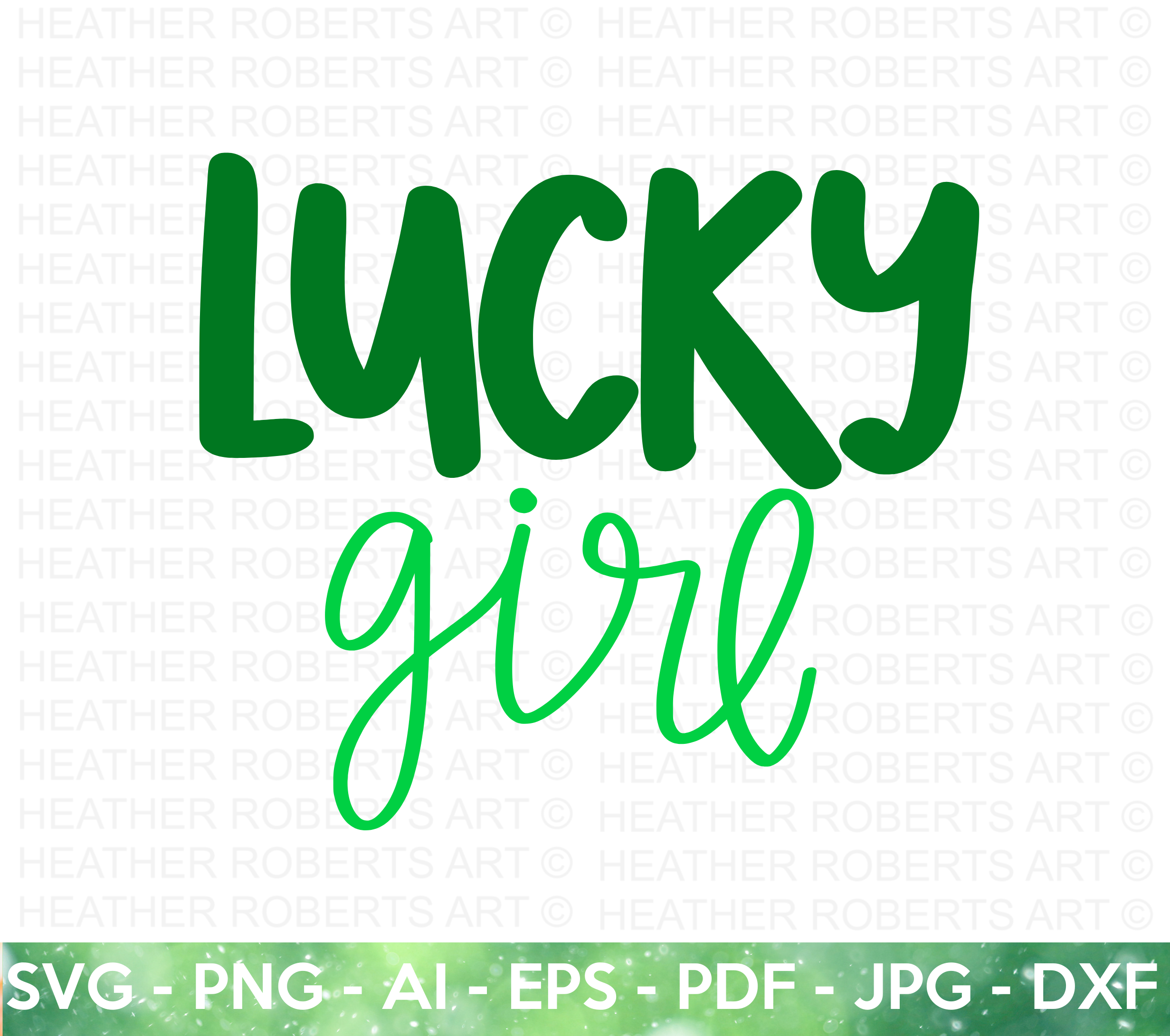 Lucky Girl SVG