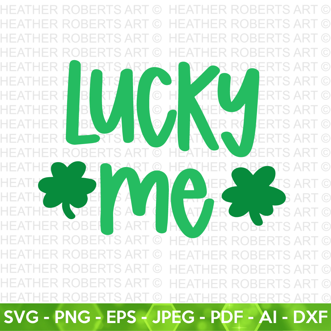 Lucky Me SVG