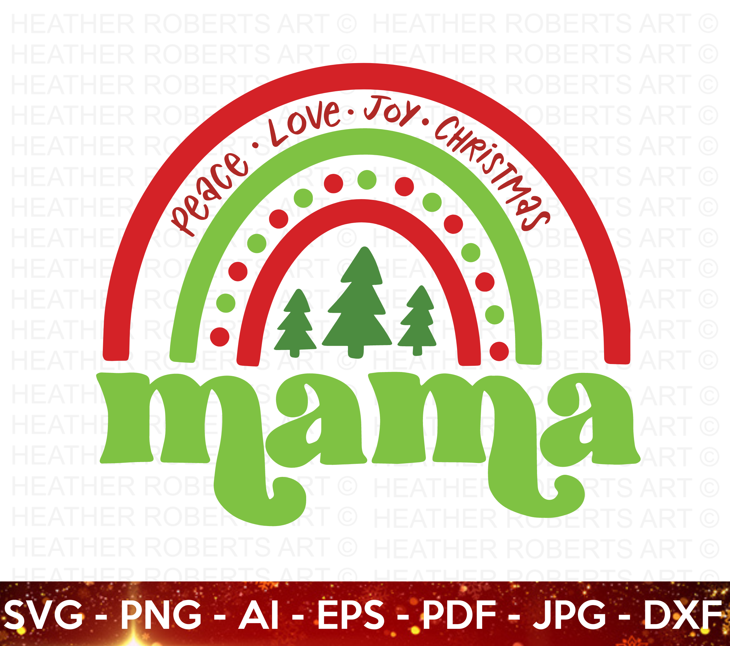 Mama Christmas Rainbow SVG