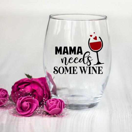 Mama Needs Wine SVG