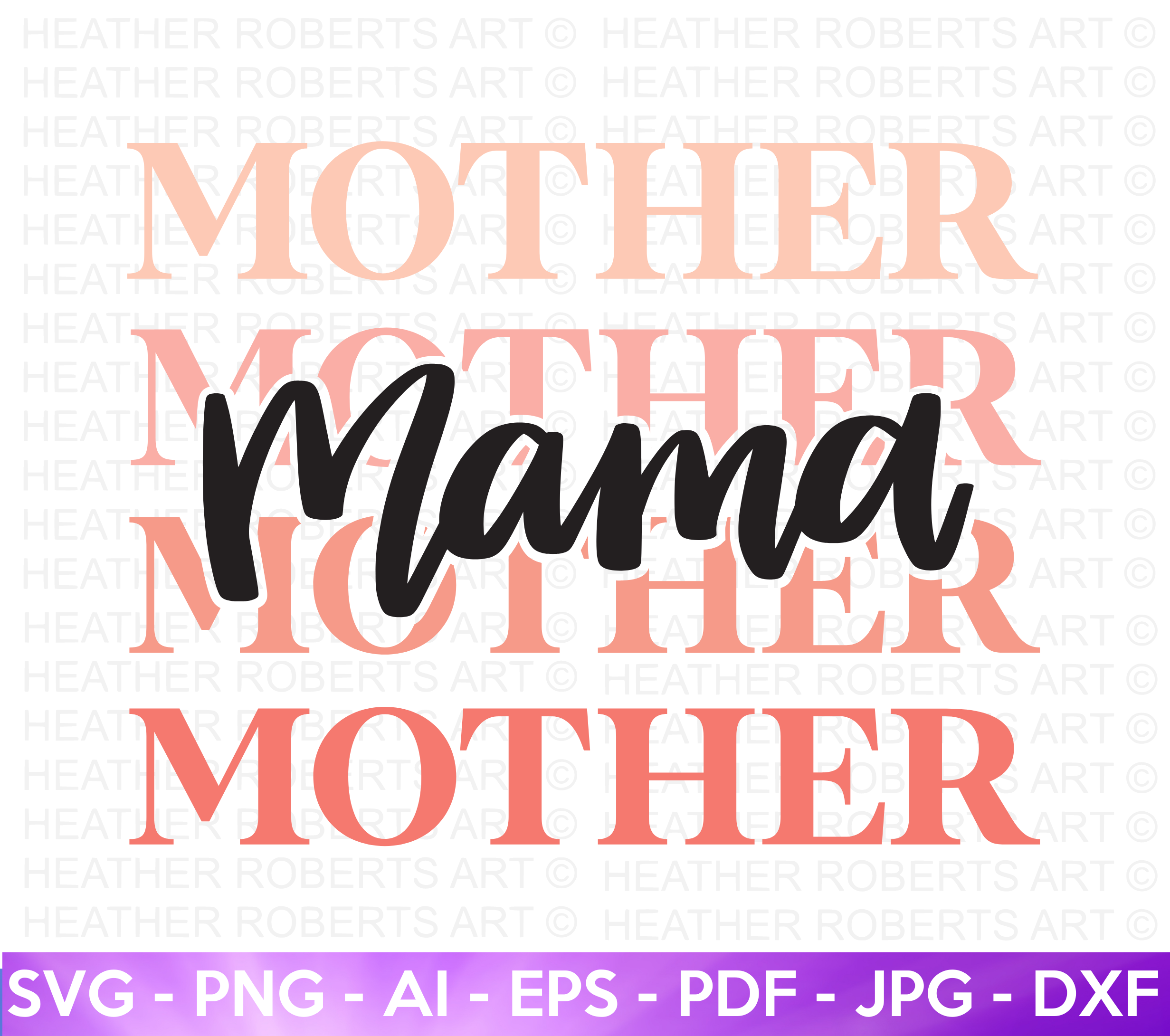 Mama SVG