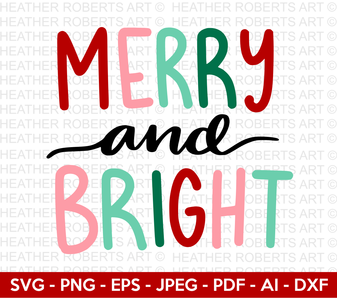 Merry and Bright Svg