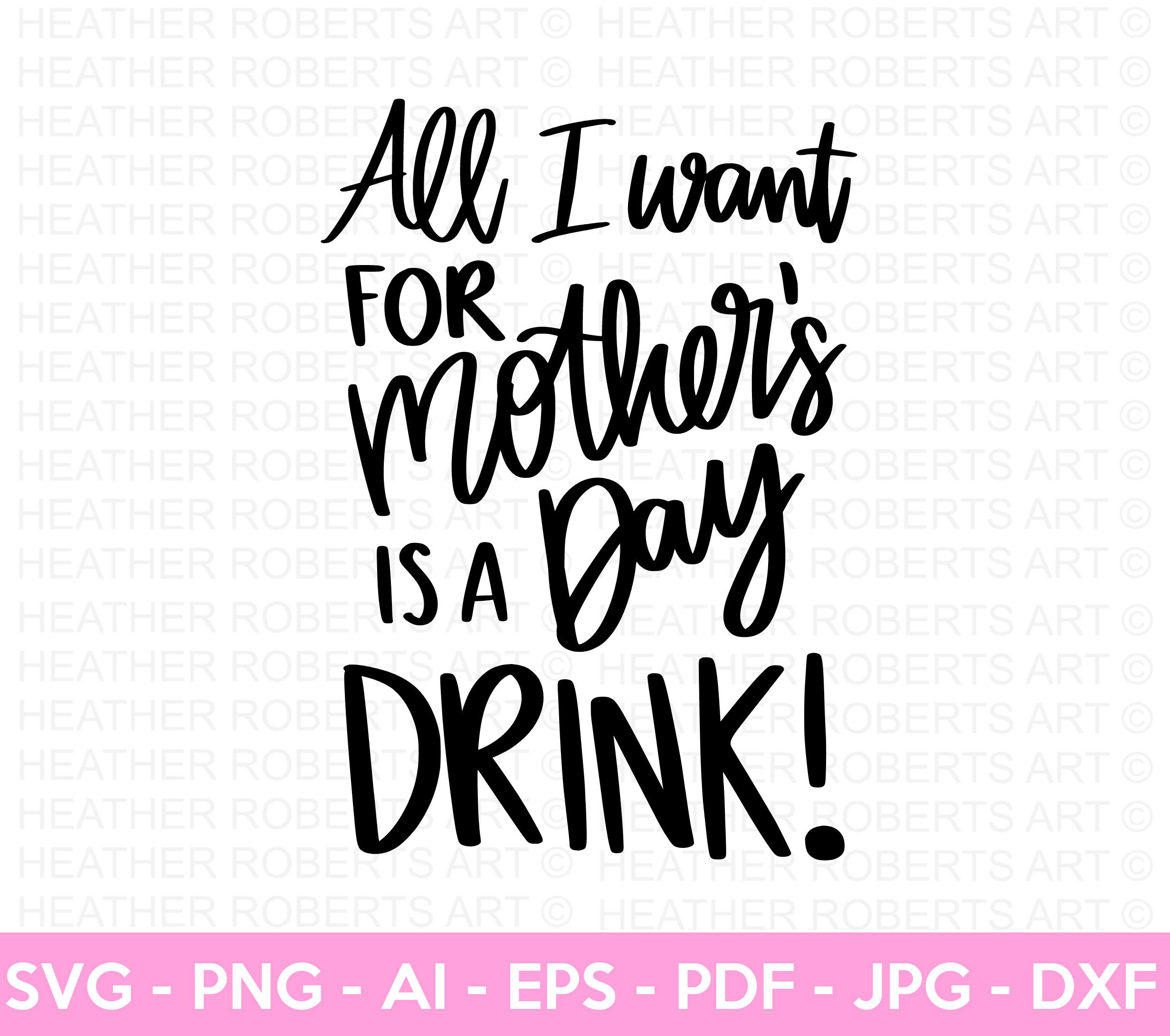 Mother's Day Drink SVG