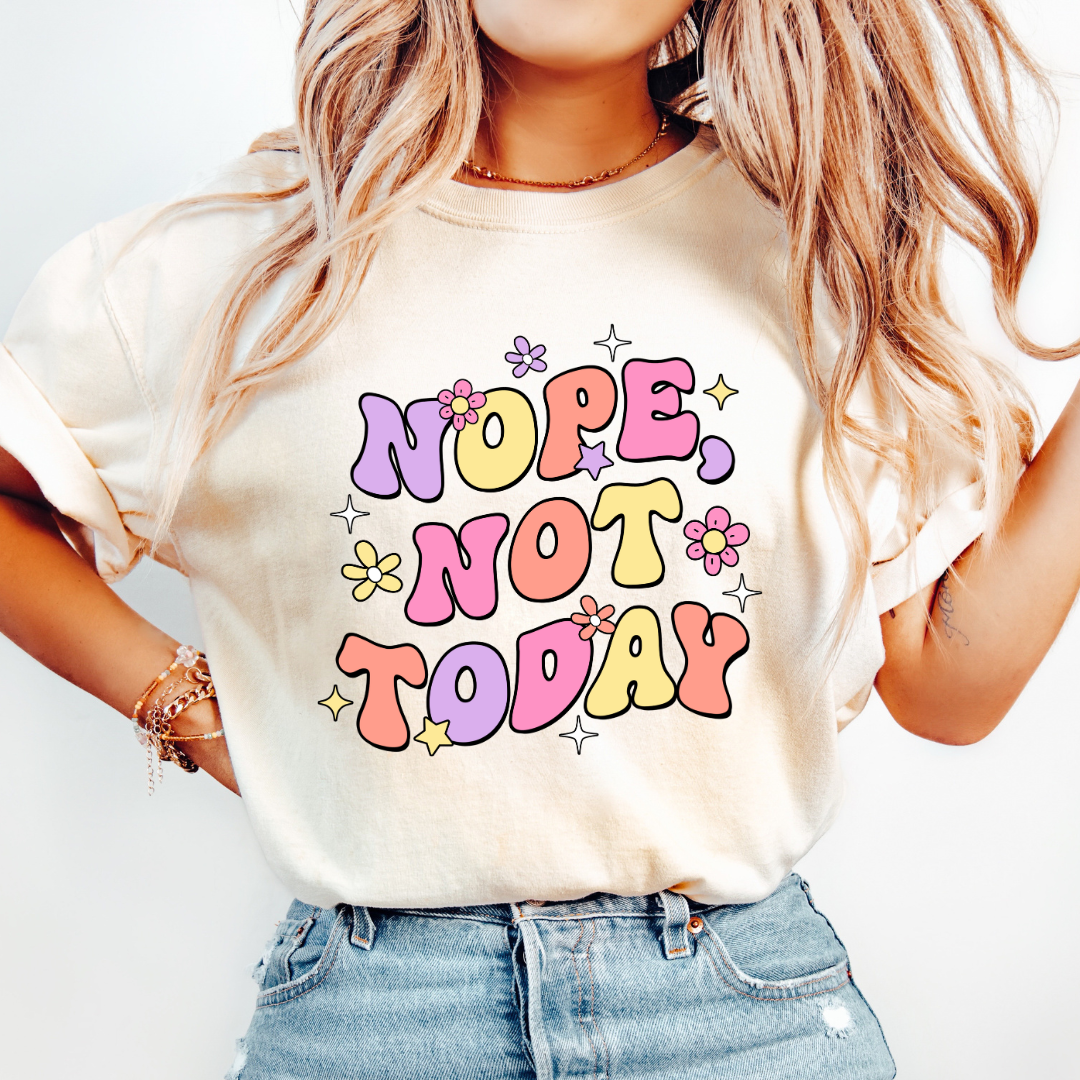 Nope Not Today PNG